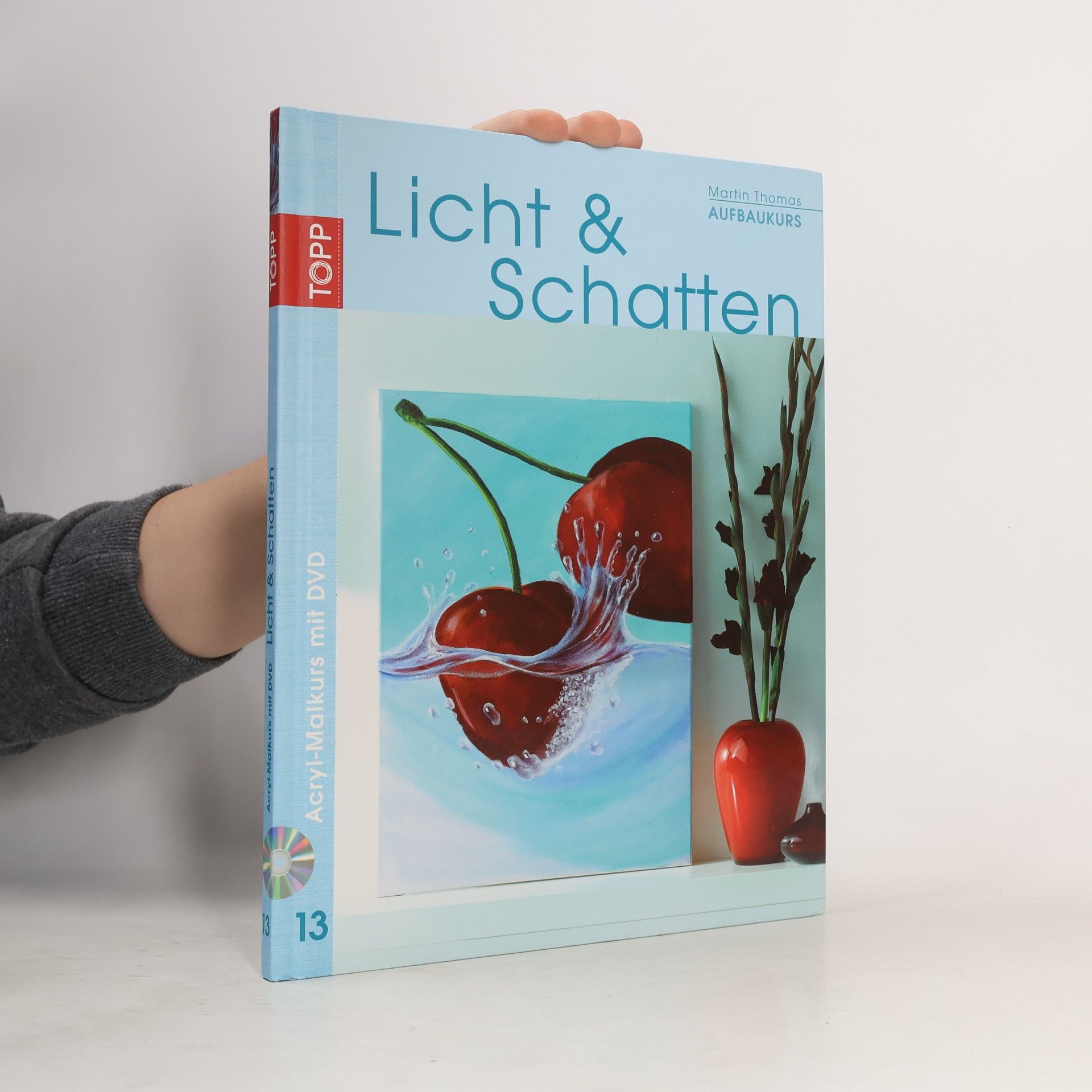 Martin Thomas Licht & Schatten. Aufbaukurs