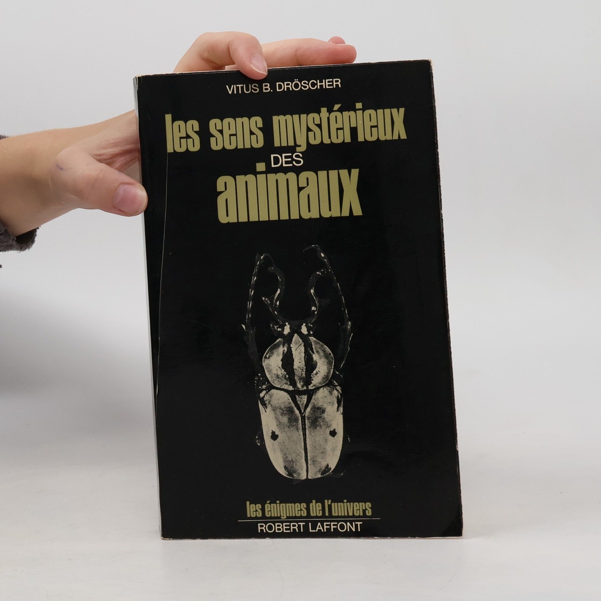 Vitus B. Dröscher Les sens mystérieux des animaux