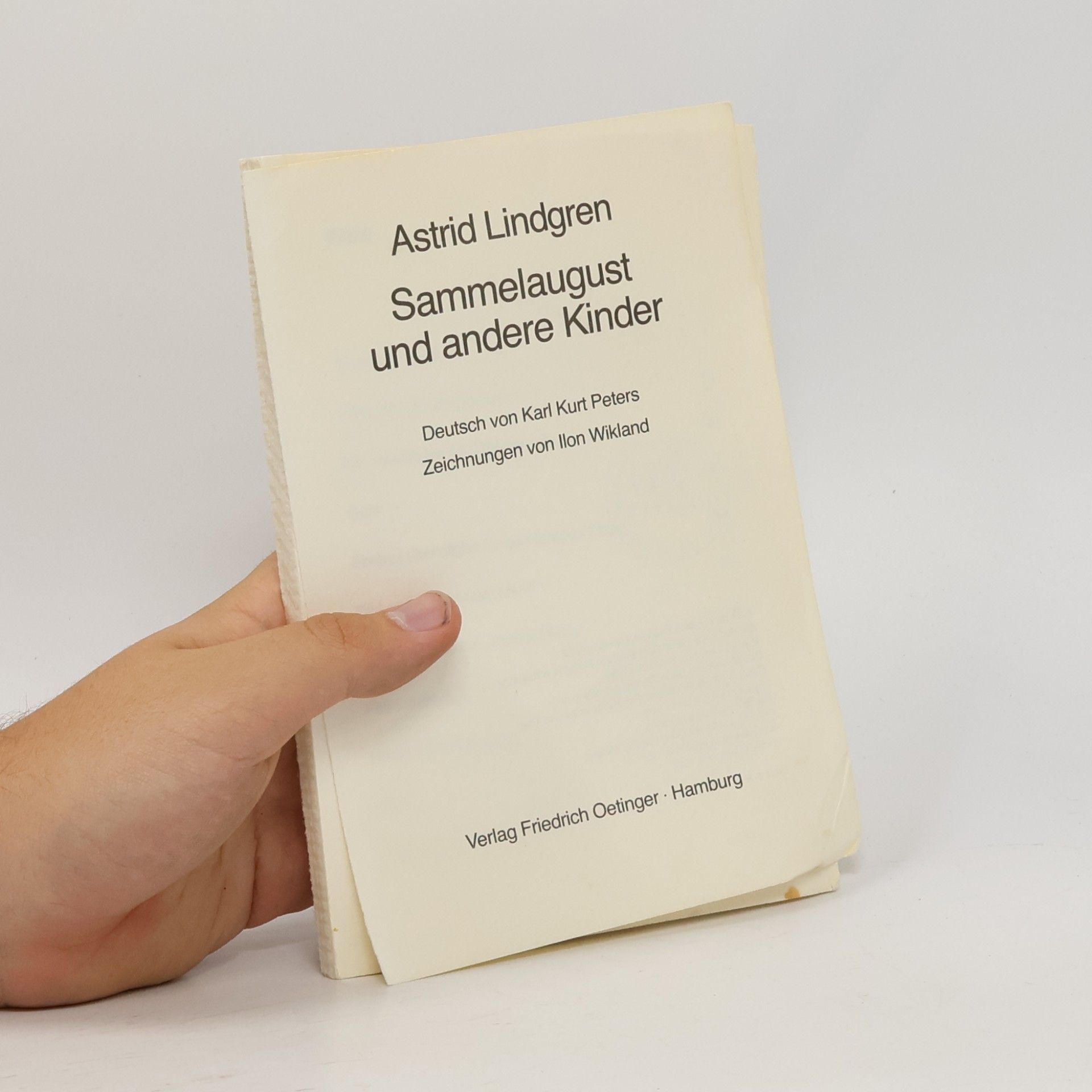 Astrid Lindgren Sammelaugust und andere Kinder