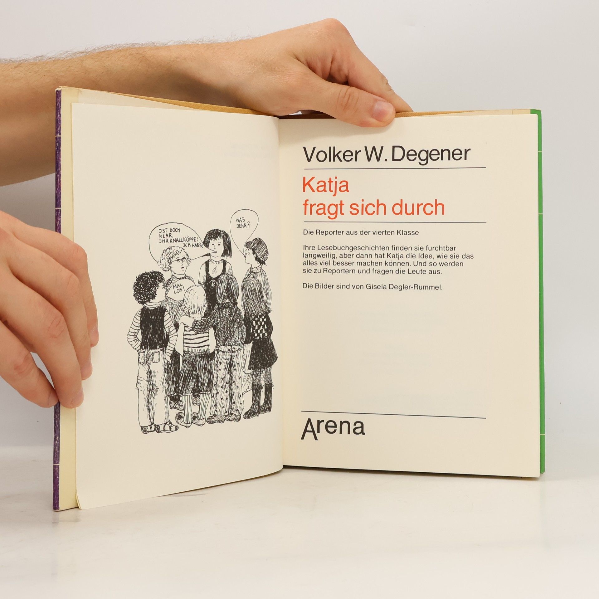 Volker W. Degener Katja fragt sich durch