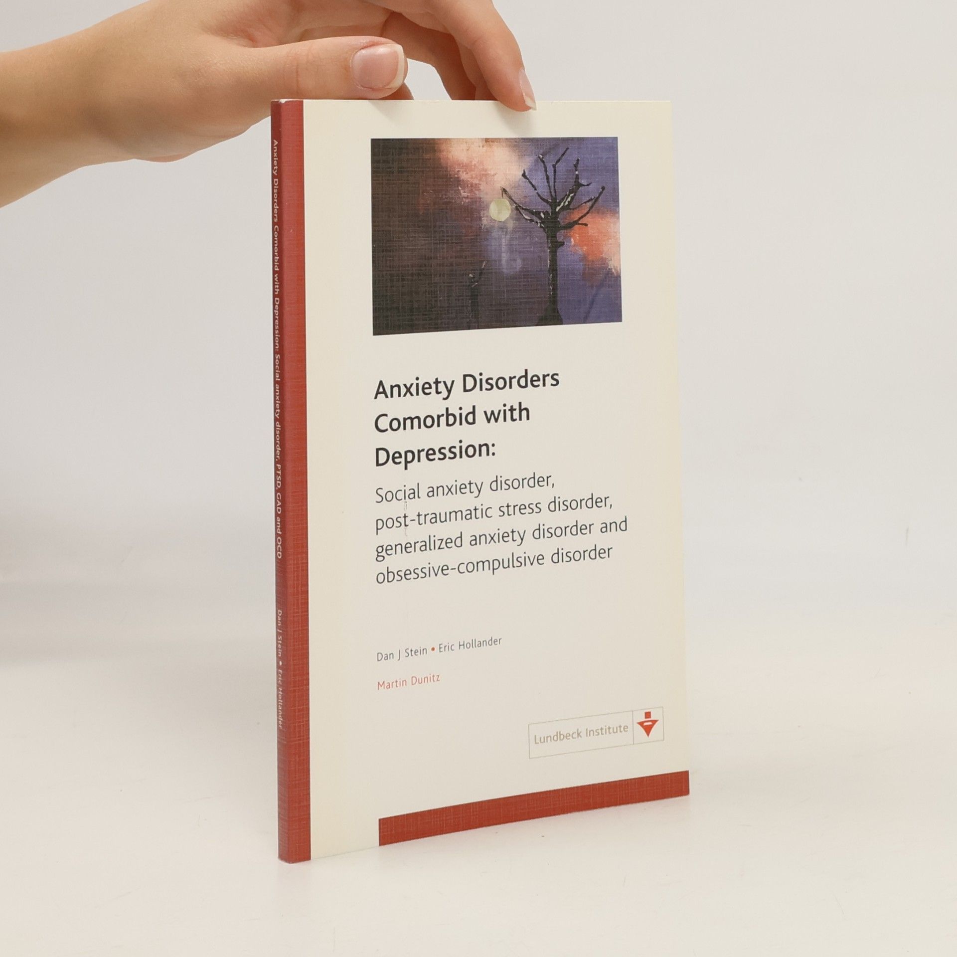Eric Hollander Anxiety Disorders Comorbid with Depression