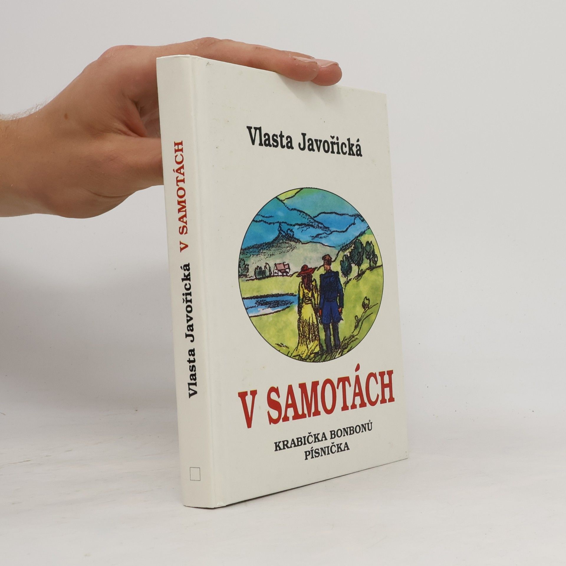 Vlasta Javořická V Samotách