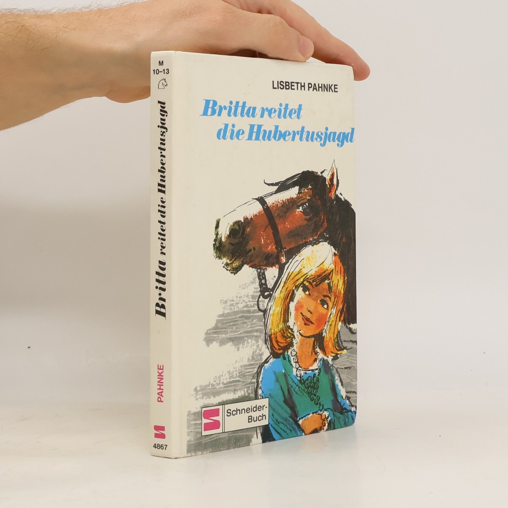 Lisbeth Pahnke Britta reitet die Hubertusjagd