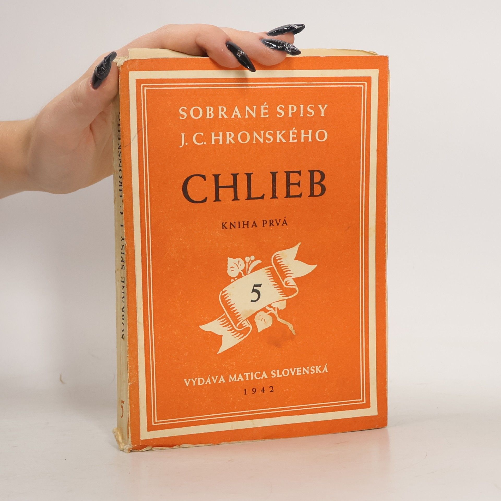 Chlieb. Kniha prvá