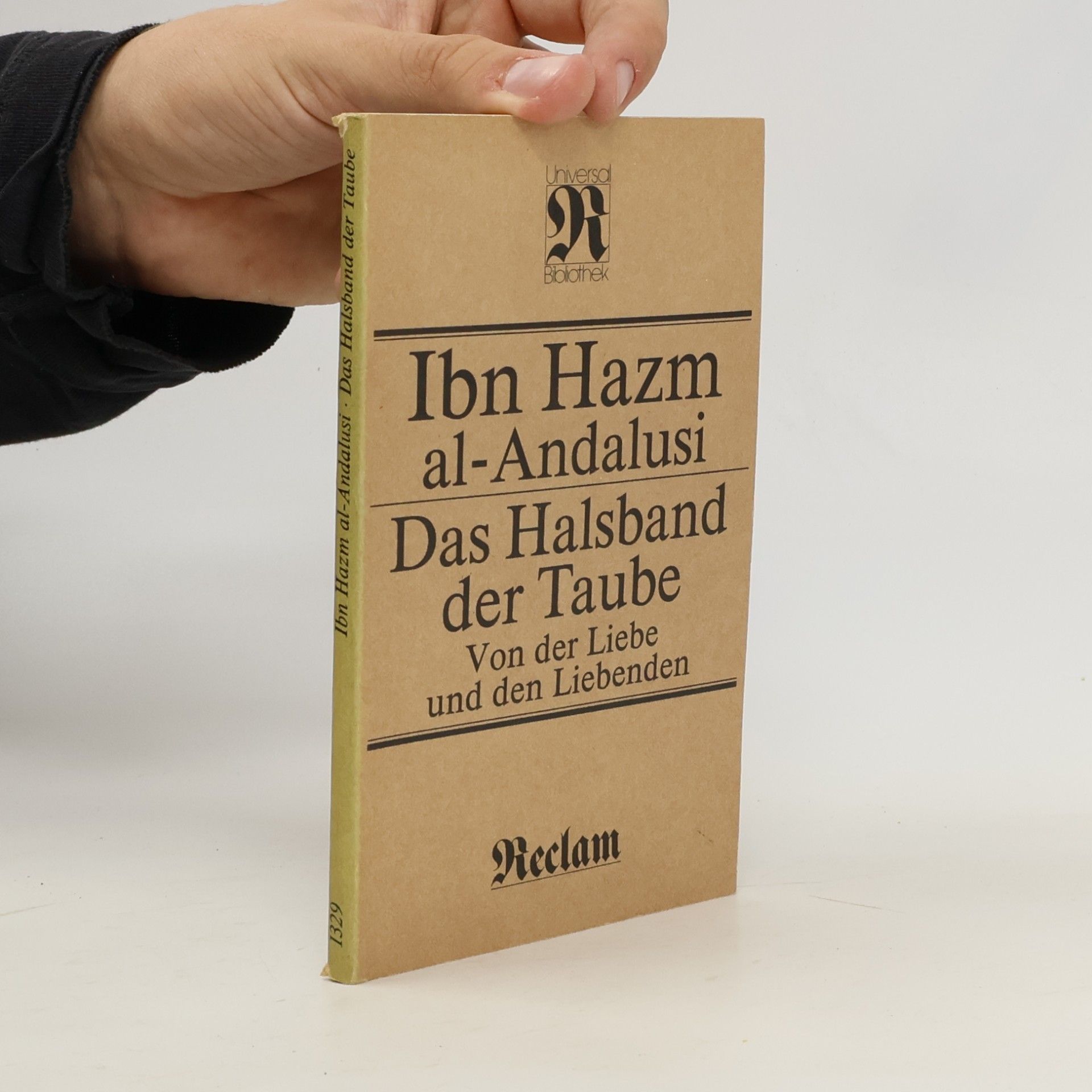ʿAli Ibn Ah mad Ibn H. azm Das Halsband der Taube