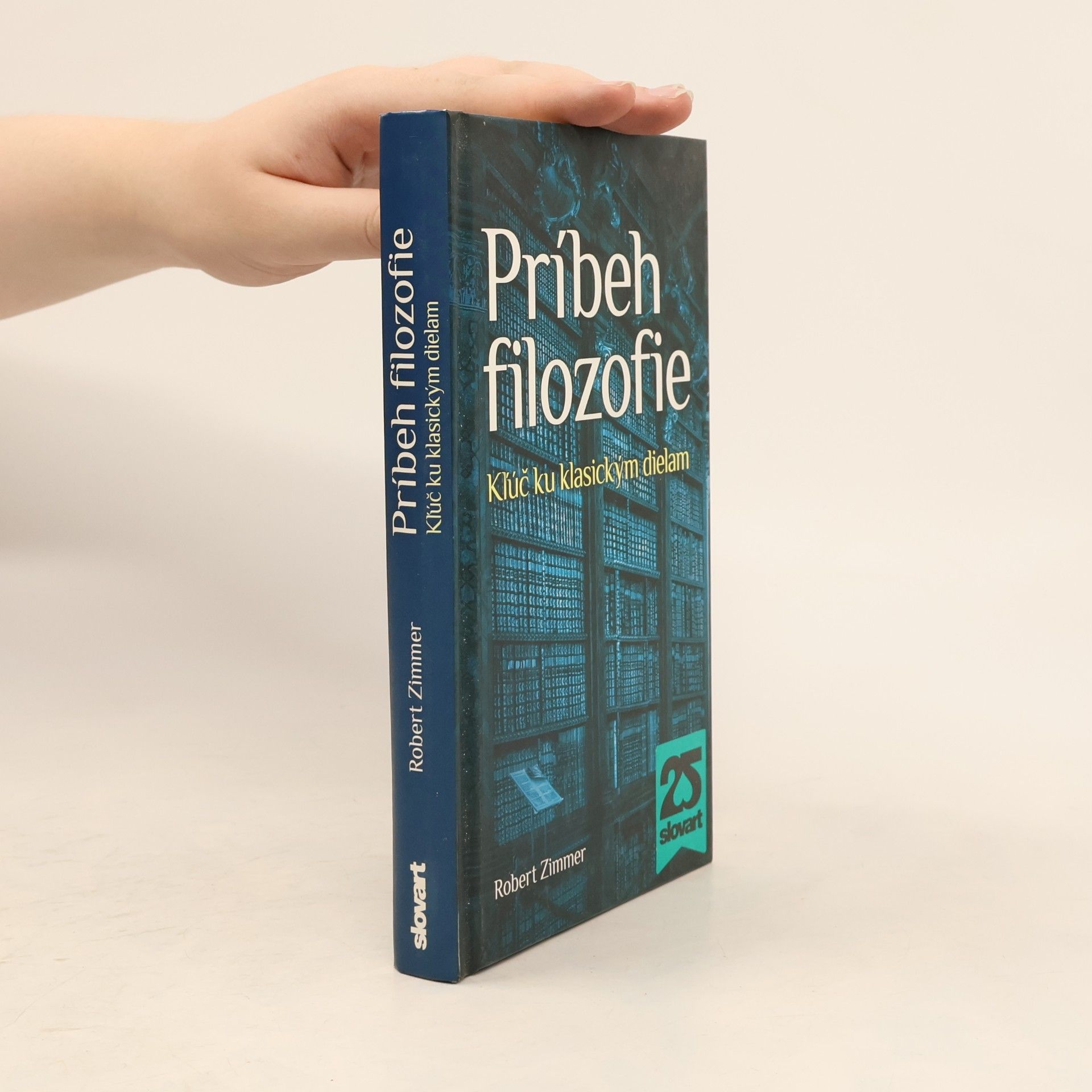 Robert Zimmer Príbeh filozofie. Kľúč ku klasickým dielam