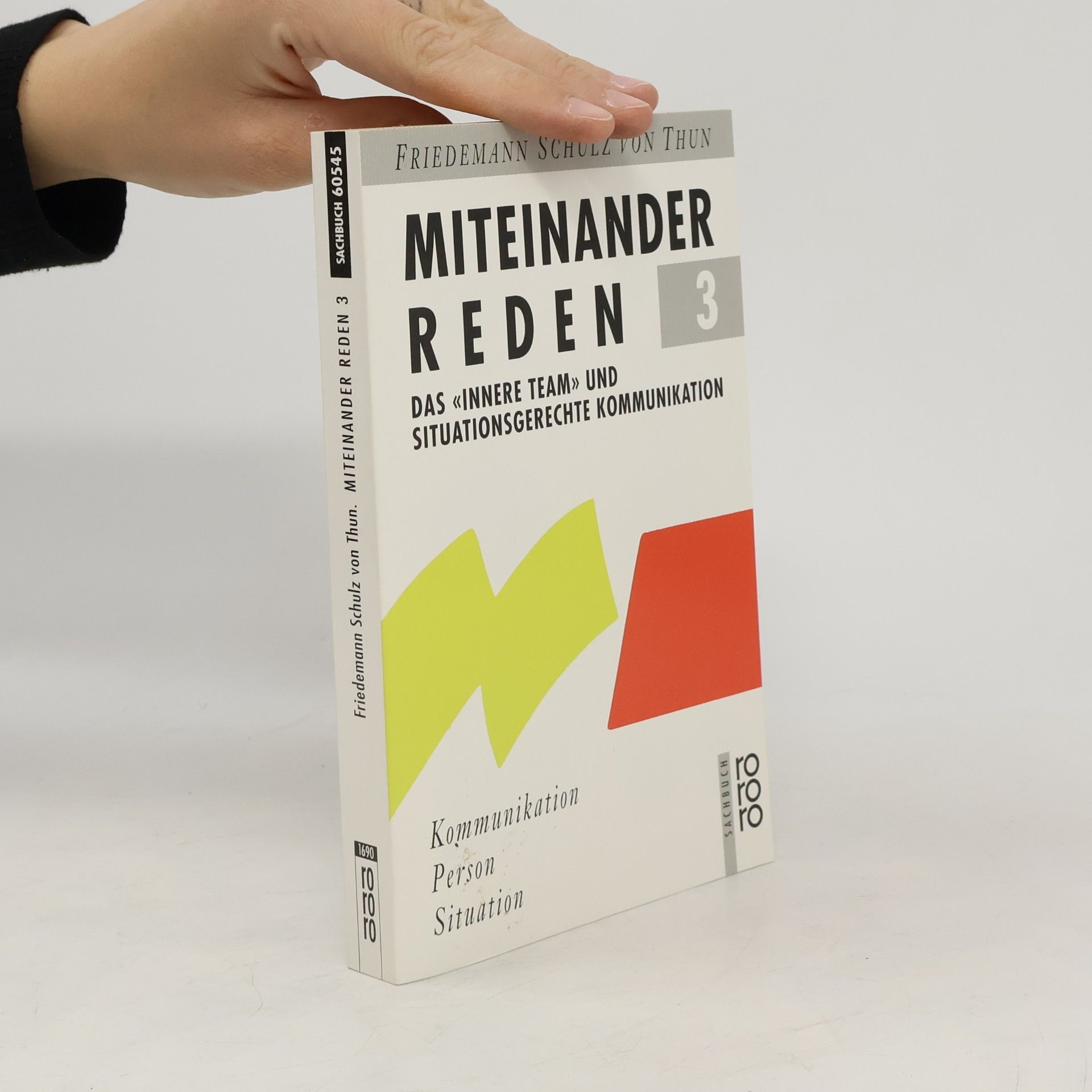 Friedemann Schulz von Thun Miteinander reden. 3