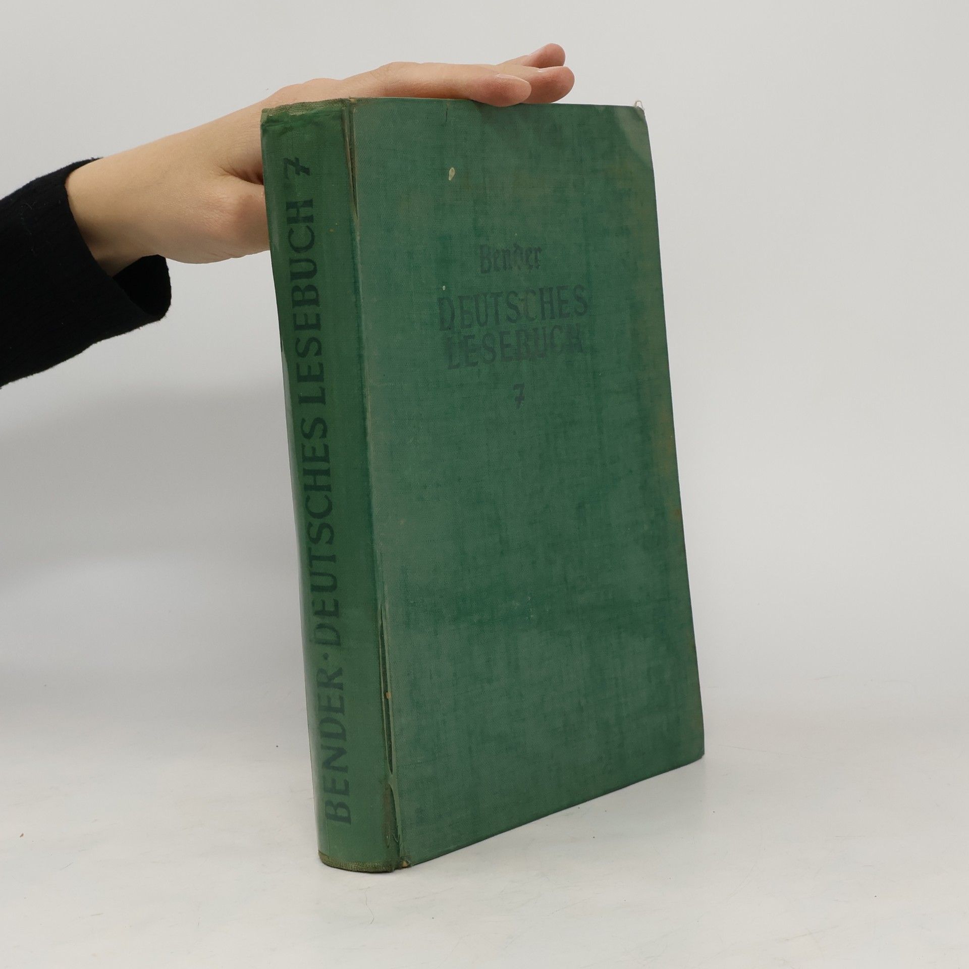 Ernst Bender Deutsches Lesebuch 7