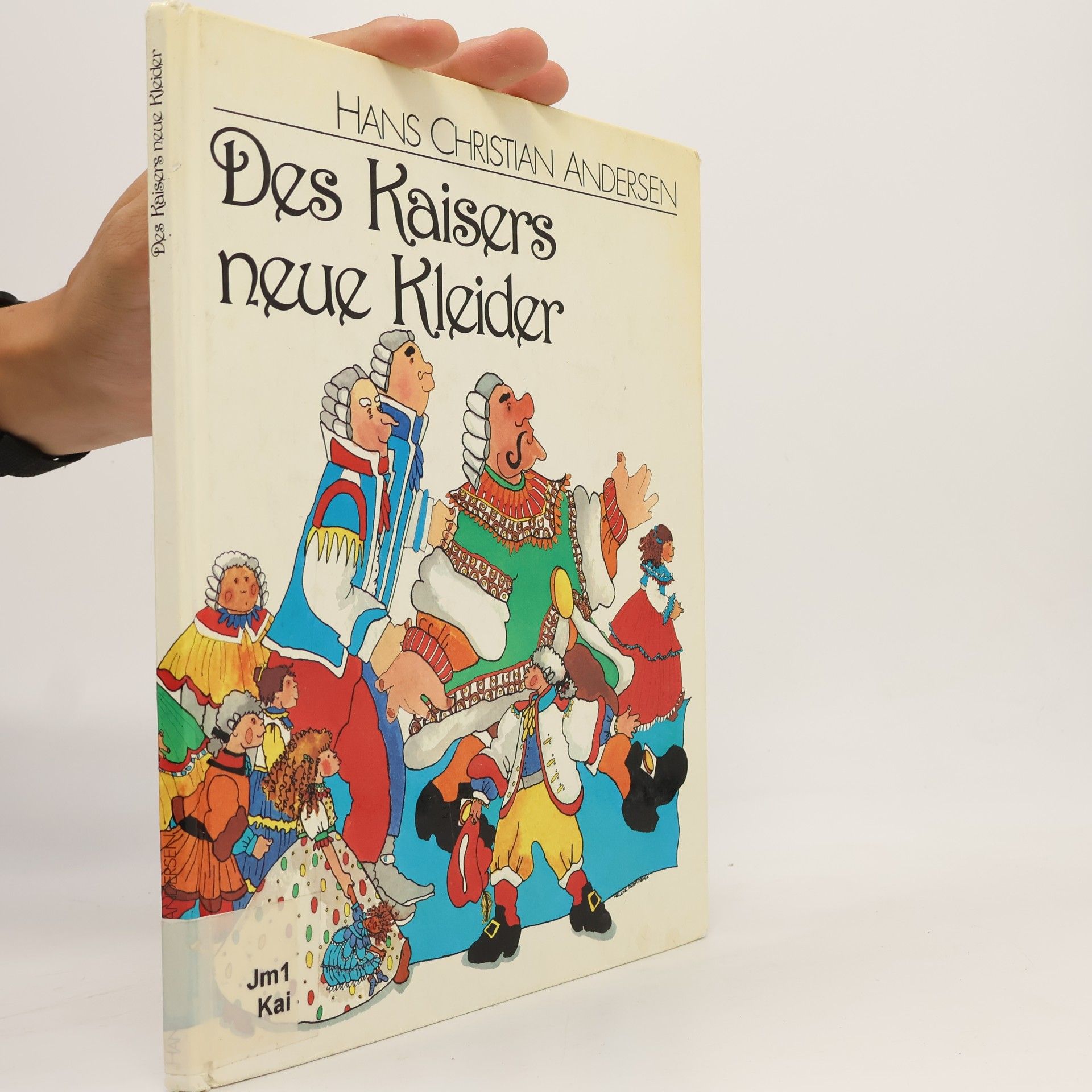 Hélène Desputeaux (Illustr.)/Hans Christian Andersen Des Kaisers neue Kleider