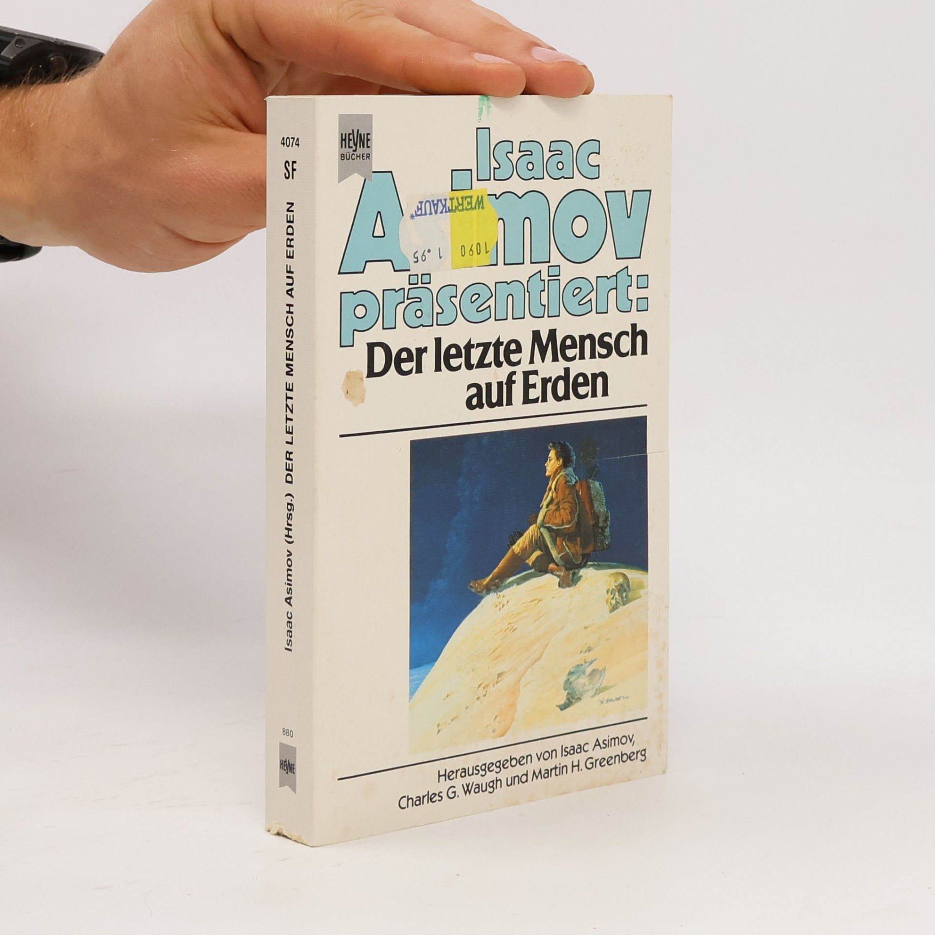 Isaac Asimov Der letzte Mensch auf Erden