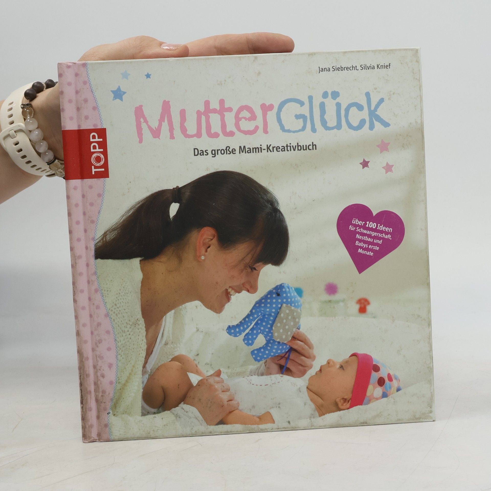 Jana Siebrecht MutterGlück