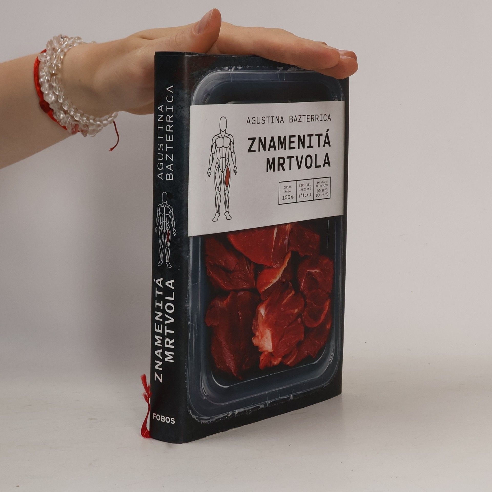 Augustina Bazterrica Znamenitá mrtvola
