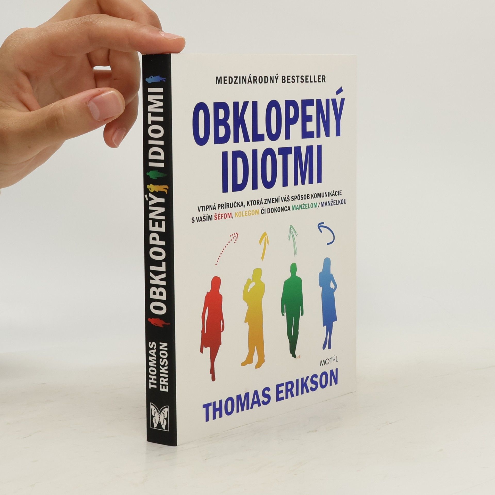 Thomas Erikson Obklopený idiotmi