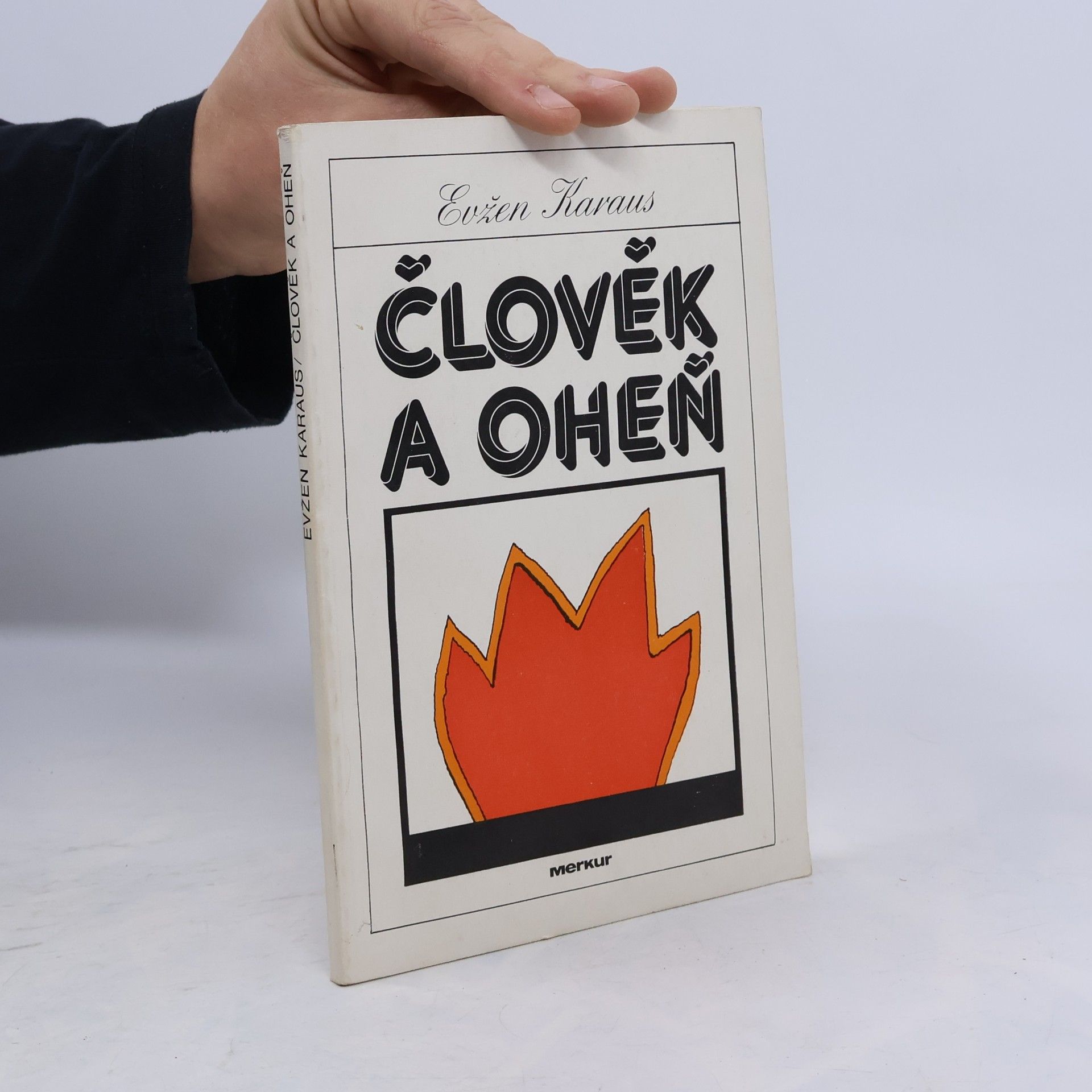 Člověk a oheň