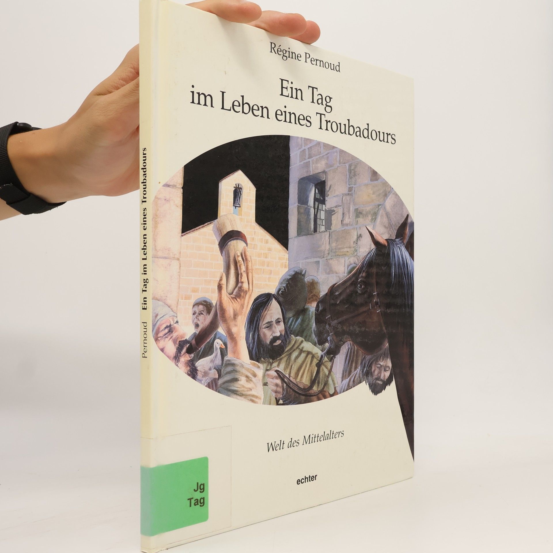 Ein Tag im Leben eines Troubadours
