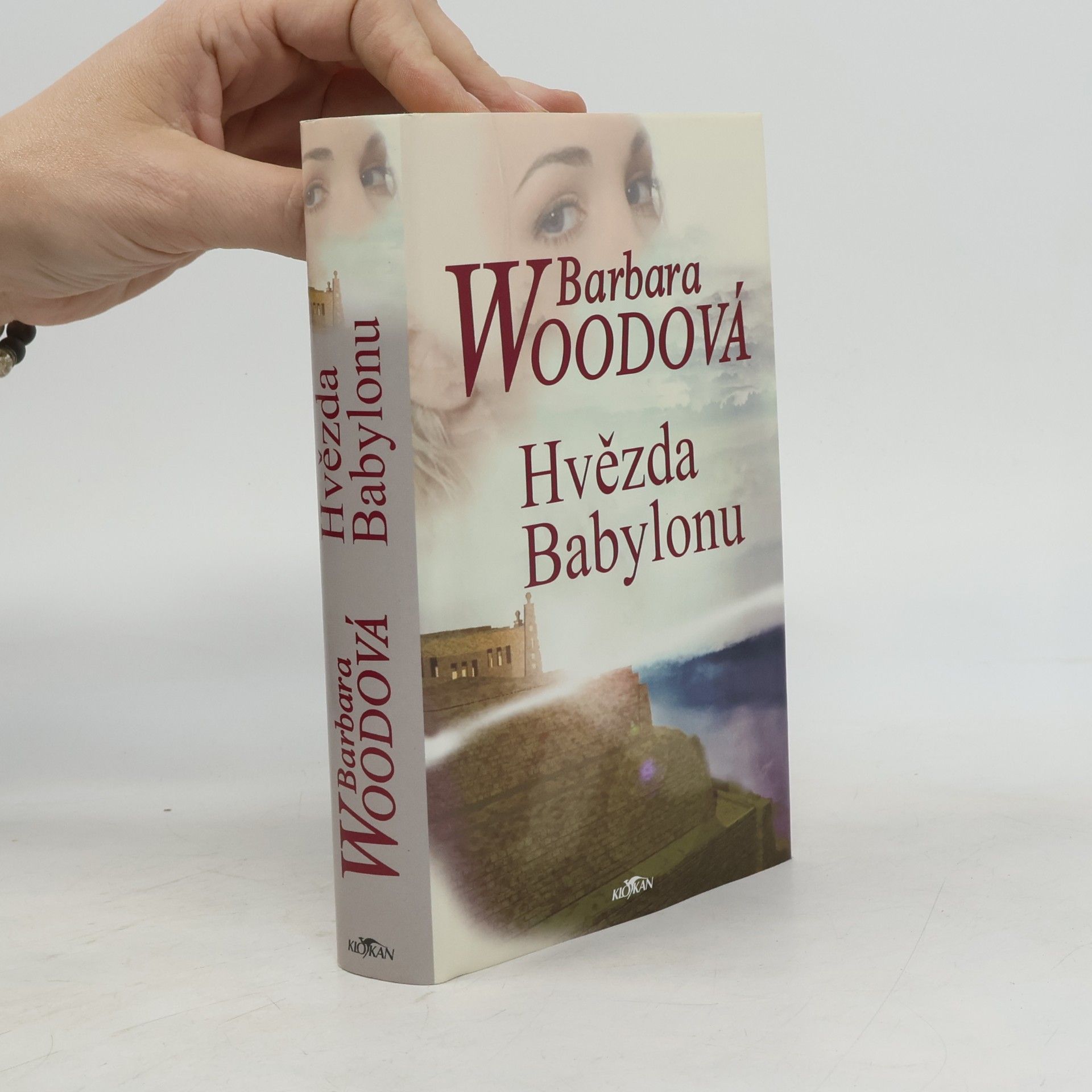 Barbara Wood Hvězda Babylonu
