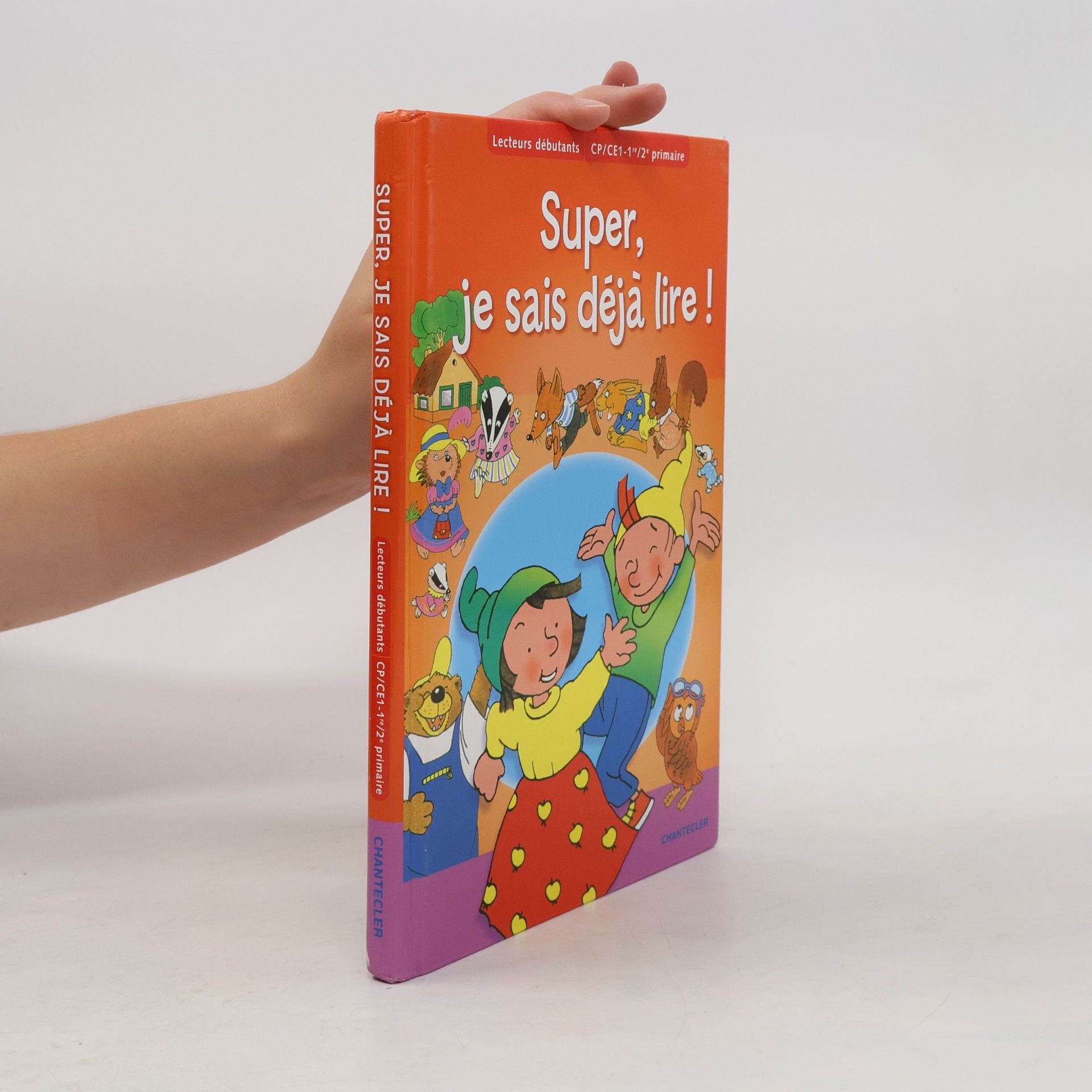 Super, je sais déjà lire !