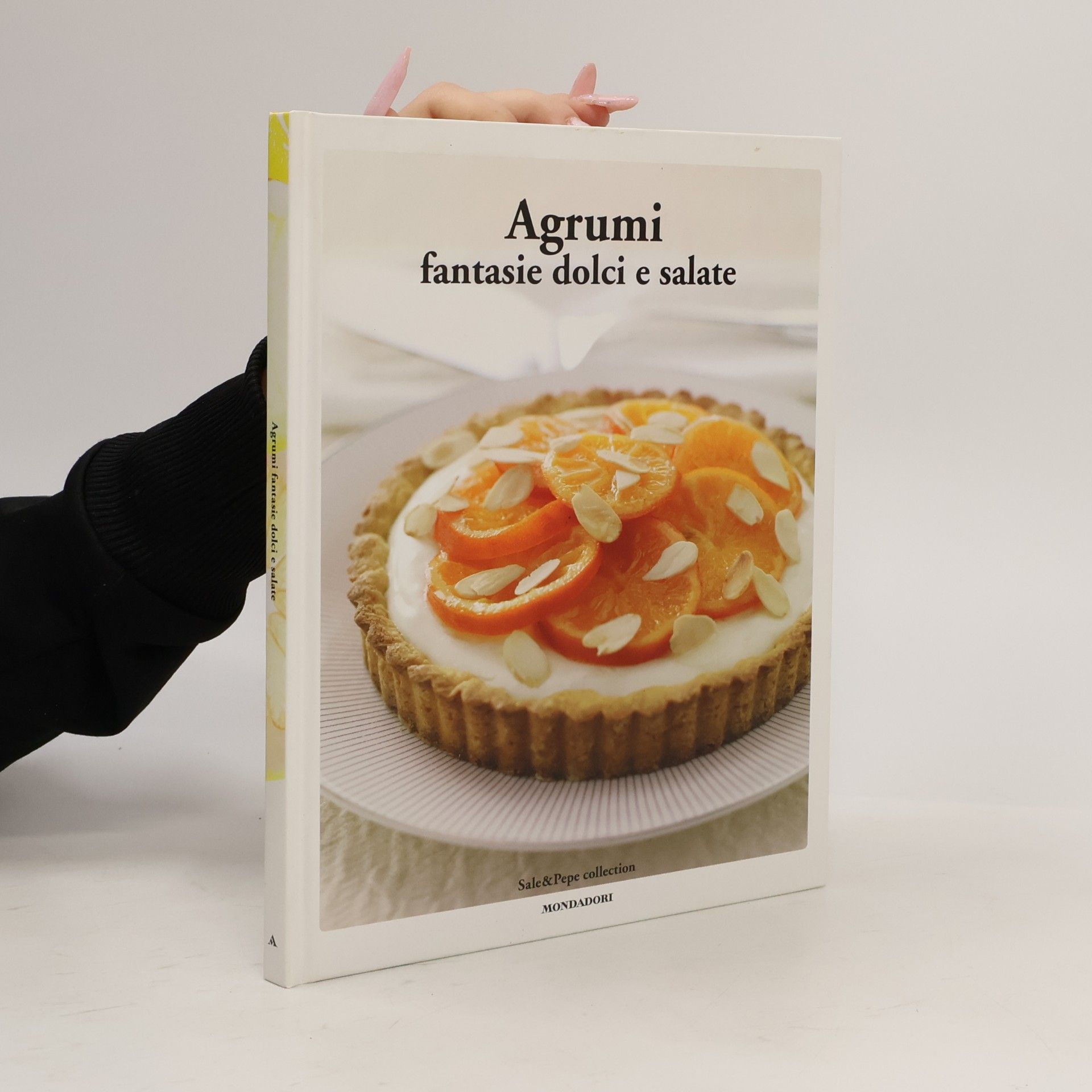 Autores varios Agrumi. Fantasie dolci e salate
