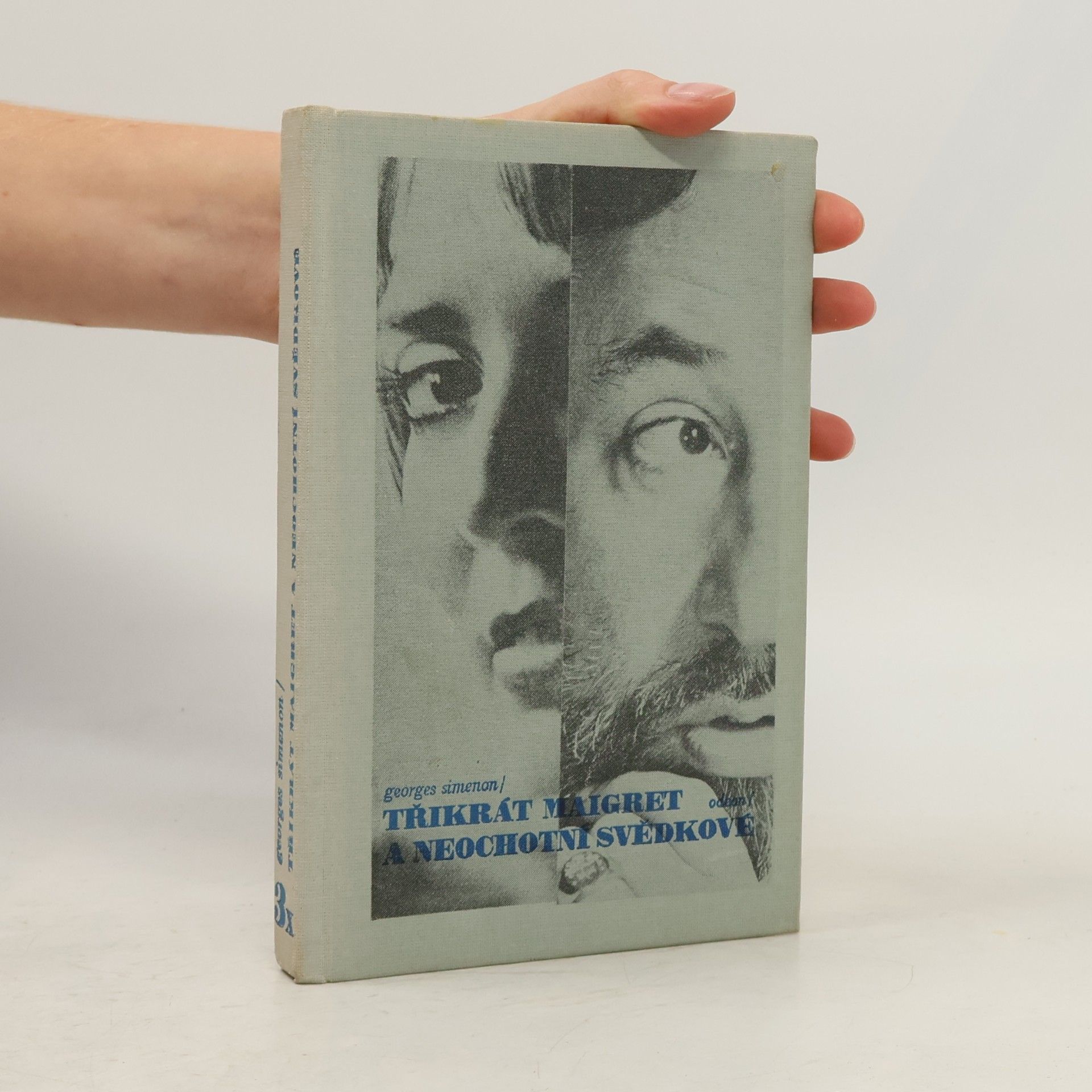 Georges Simenon Třikrát Maigret a neochotní svědkové