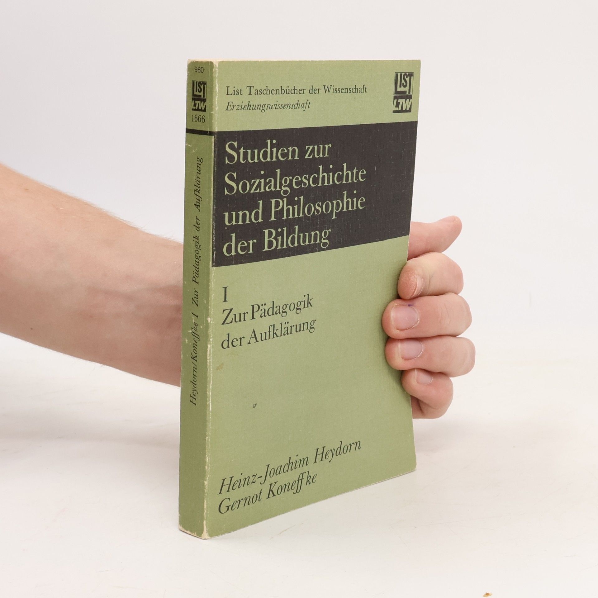 Studien zur Sozialgeschichte und Philosophie der Bildung