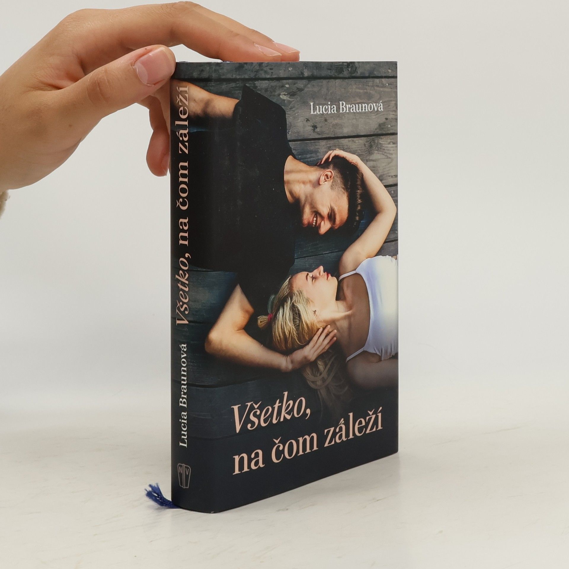 Lucia Braunová Všetko, na čom záleží