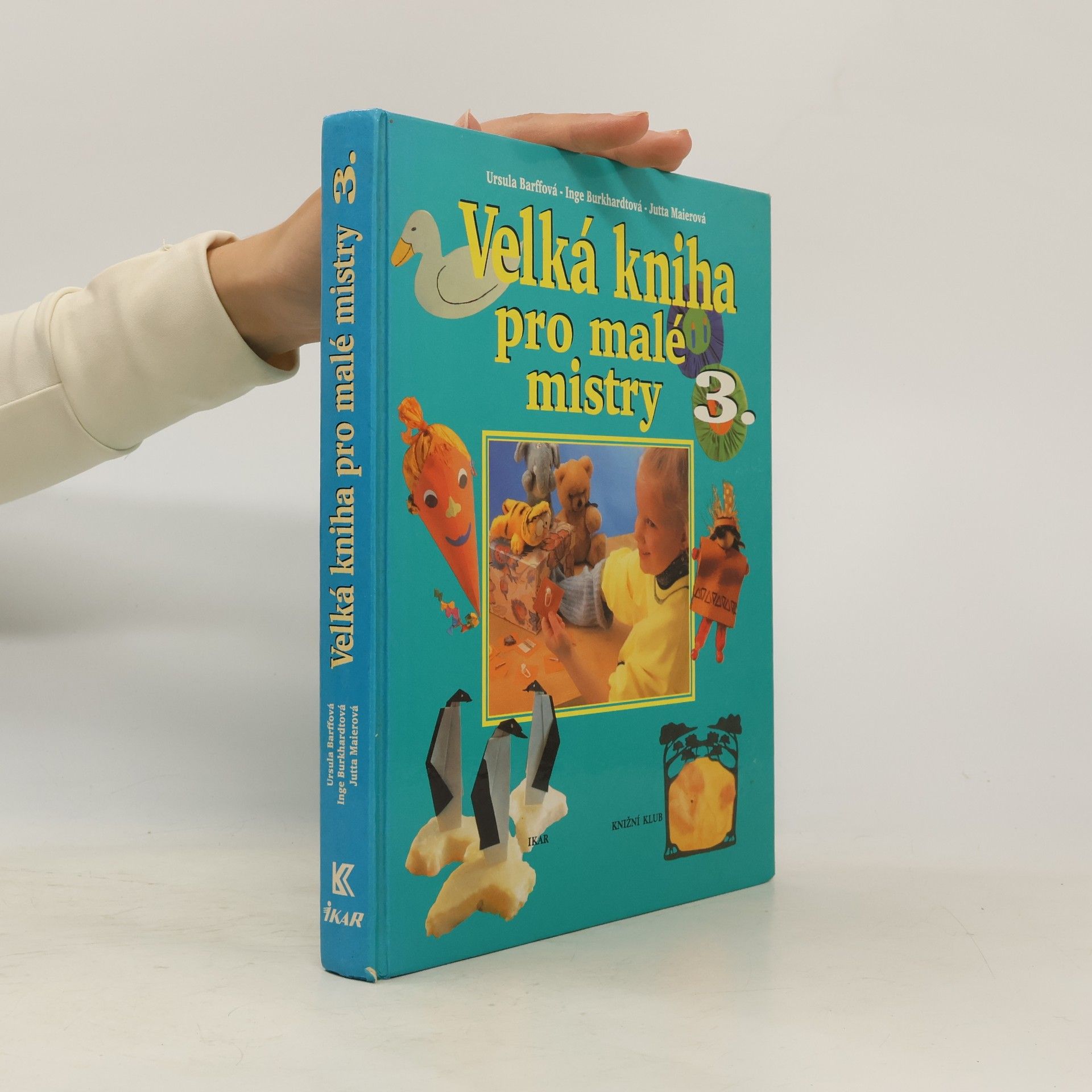 Kolektív autorov Velká kniha pro malé mistry 3