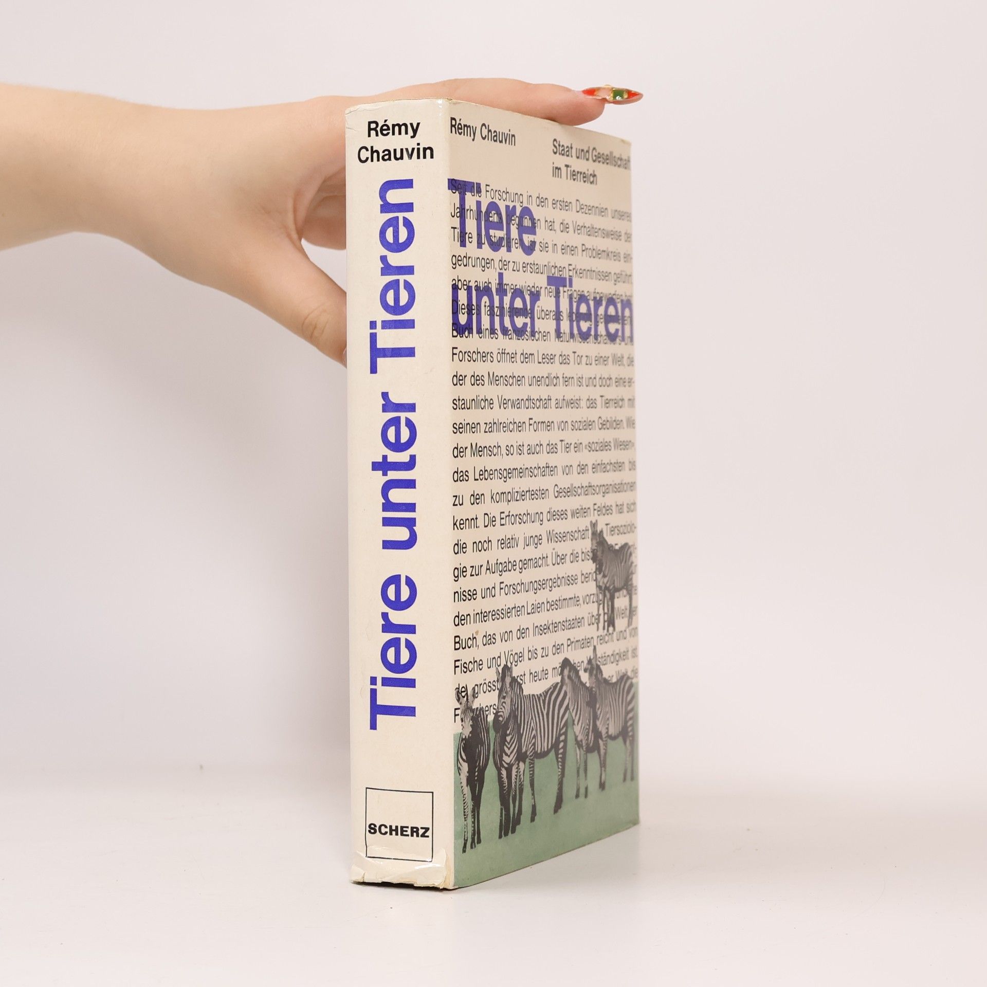 Rémy Chauvin Tiere unter Tieren
