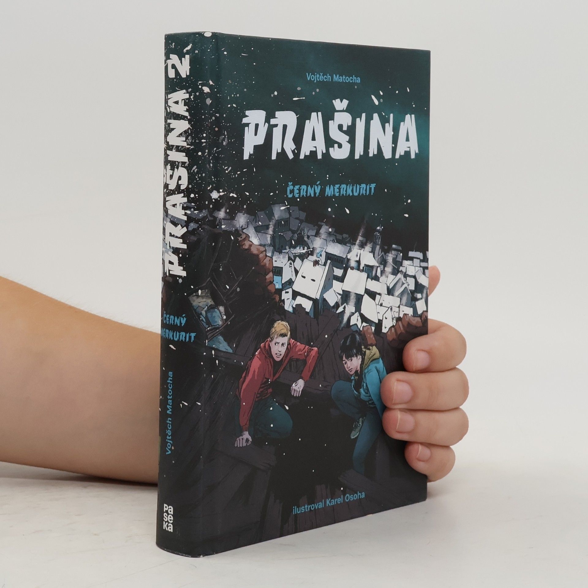 Vojtěch Matocha Černý merkurit. Prašina. Díl 2.