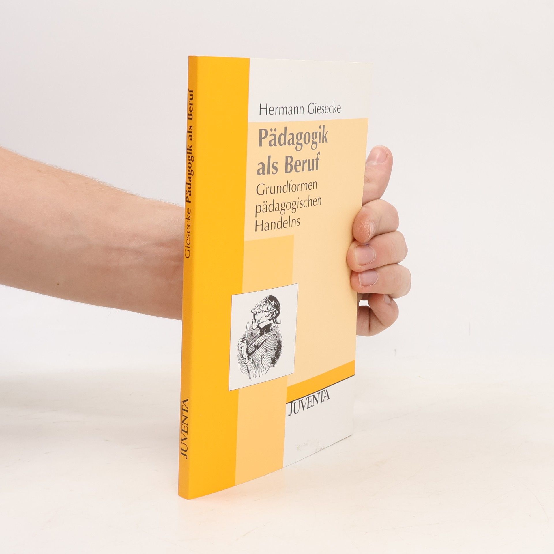 Hermann Giesecke Pädagogik als Beruf
