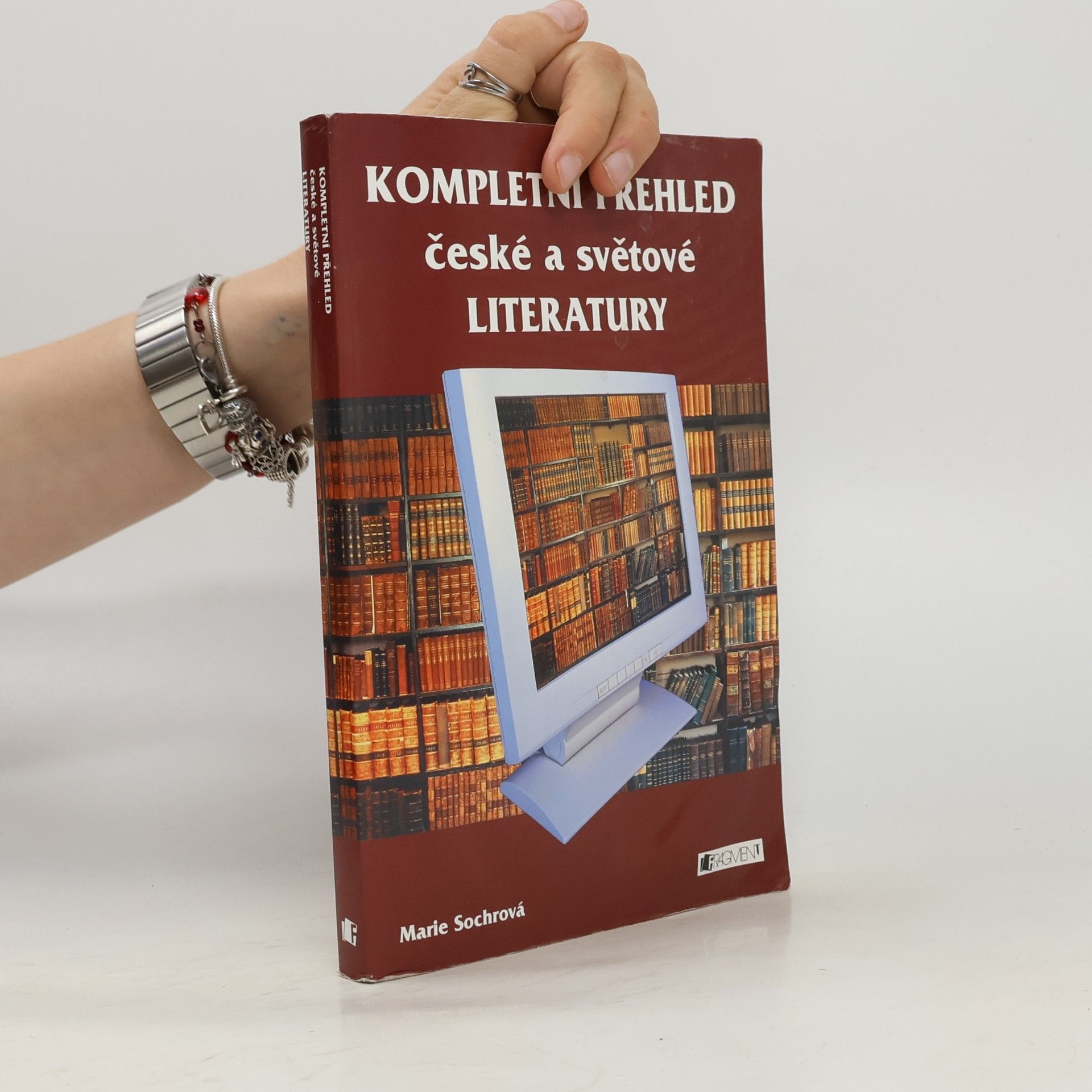 Marie Sochrová Kompletní přehled české a světové literatury