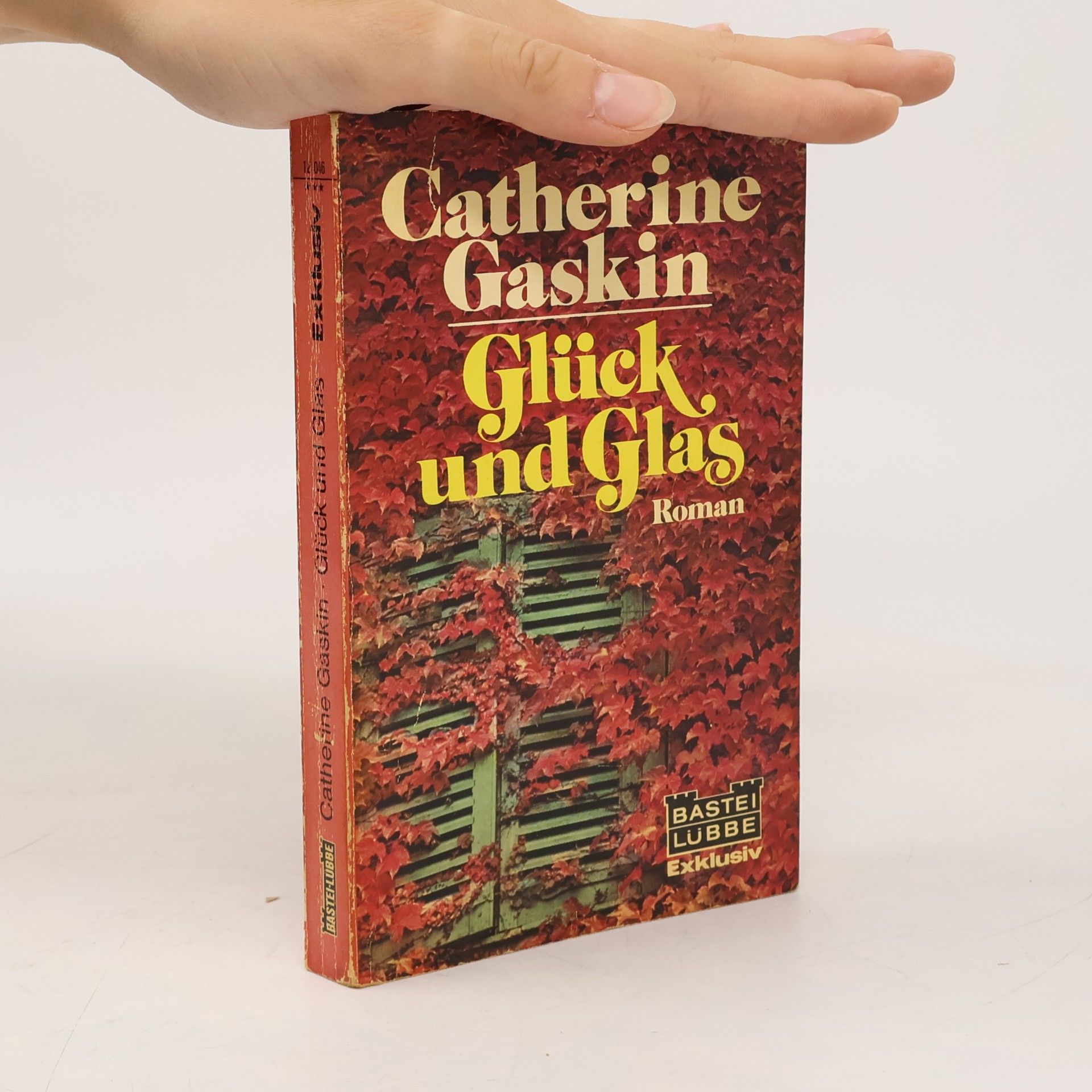 Catherine Gaskin Glück und Glas