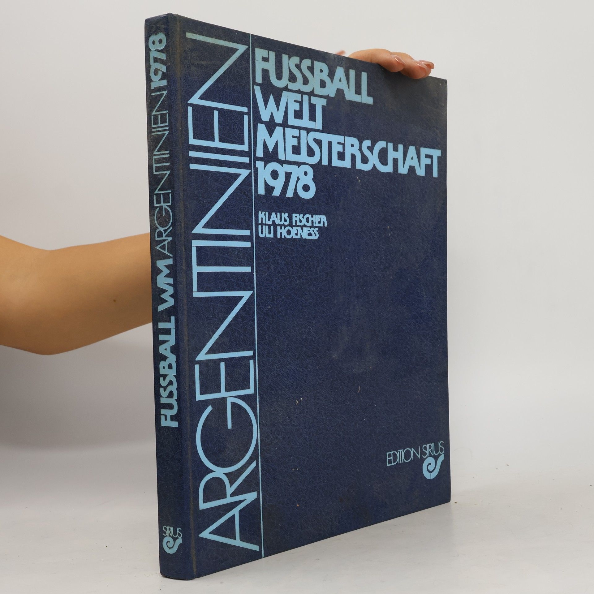 André Klaus Fischer Argentinien. Fussball Welt Meisterschaft 1978