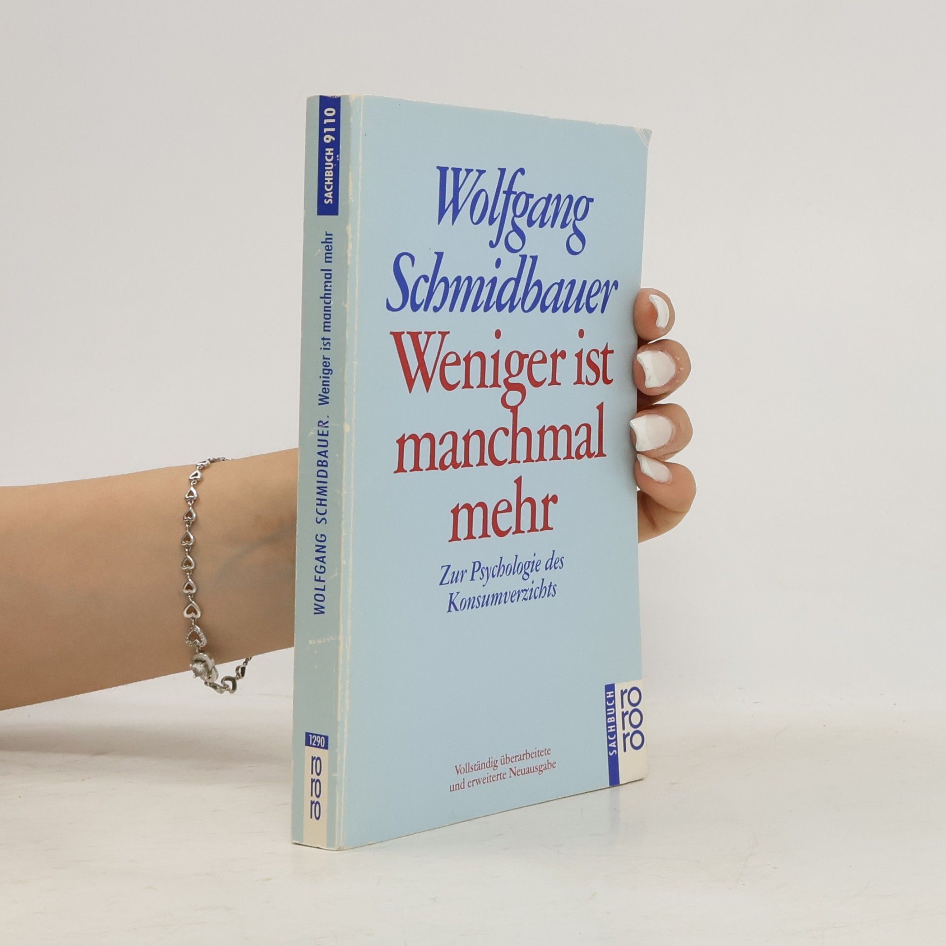 Dr. Wolfgang Schmidbauer Weniger ist manchmal mehr