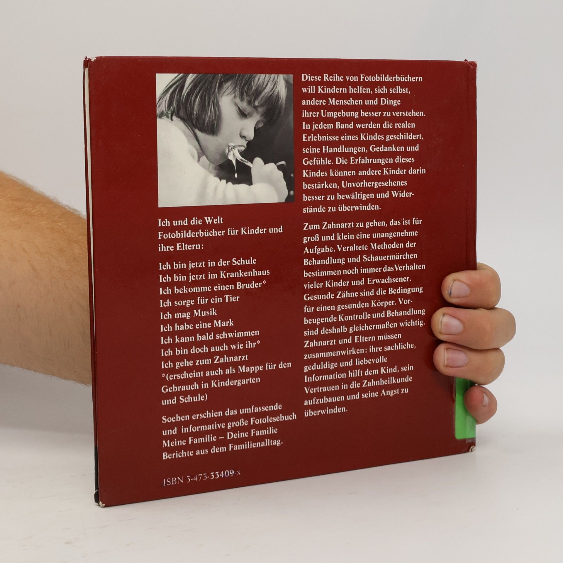 Antoinette Becker Ich gehe zum Zahnarzt. Ein Fotobilderbuch