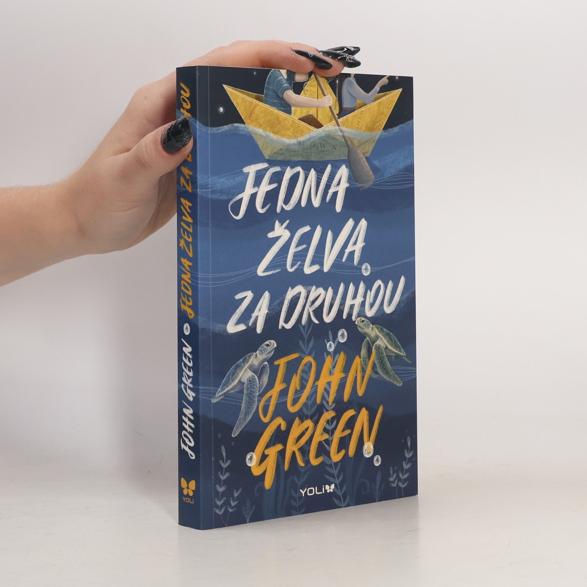 John Green Jedna želva za druhou