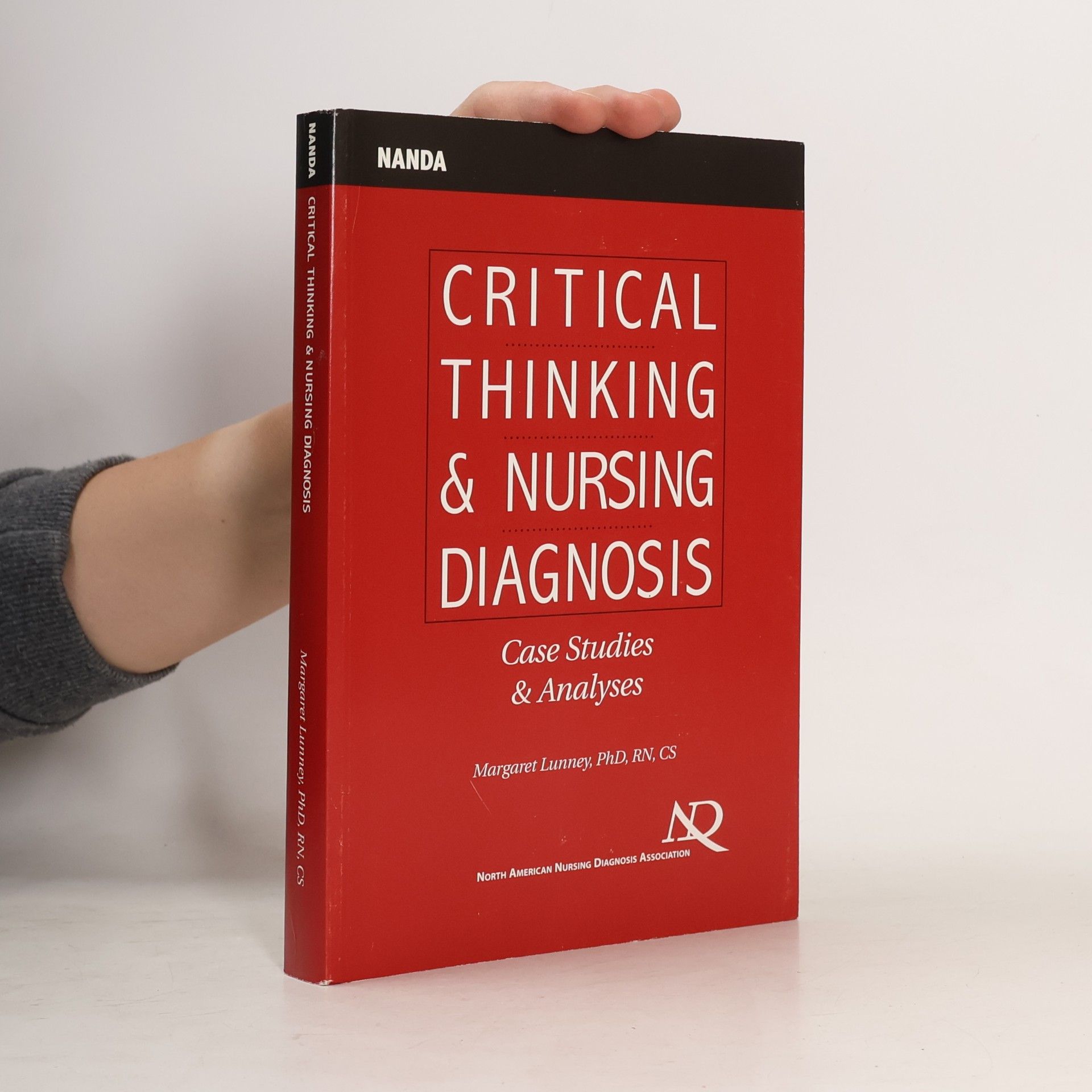Margaret Lunney NANDA: Critical Thinking & Nursing Diagnoses