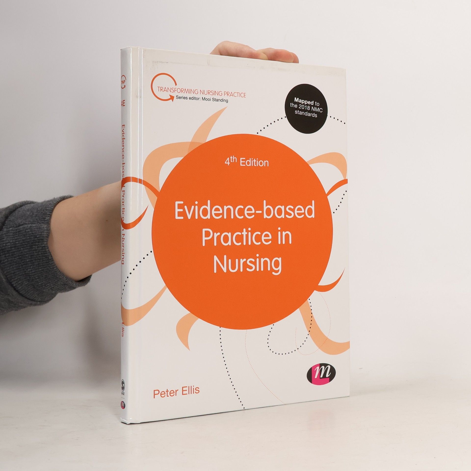 Ellis Peters Transforming Nursing Practice: Evidence-Based Practice In Nursing