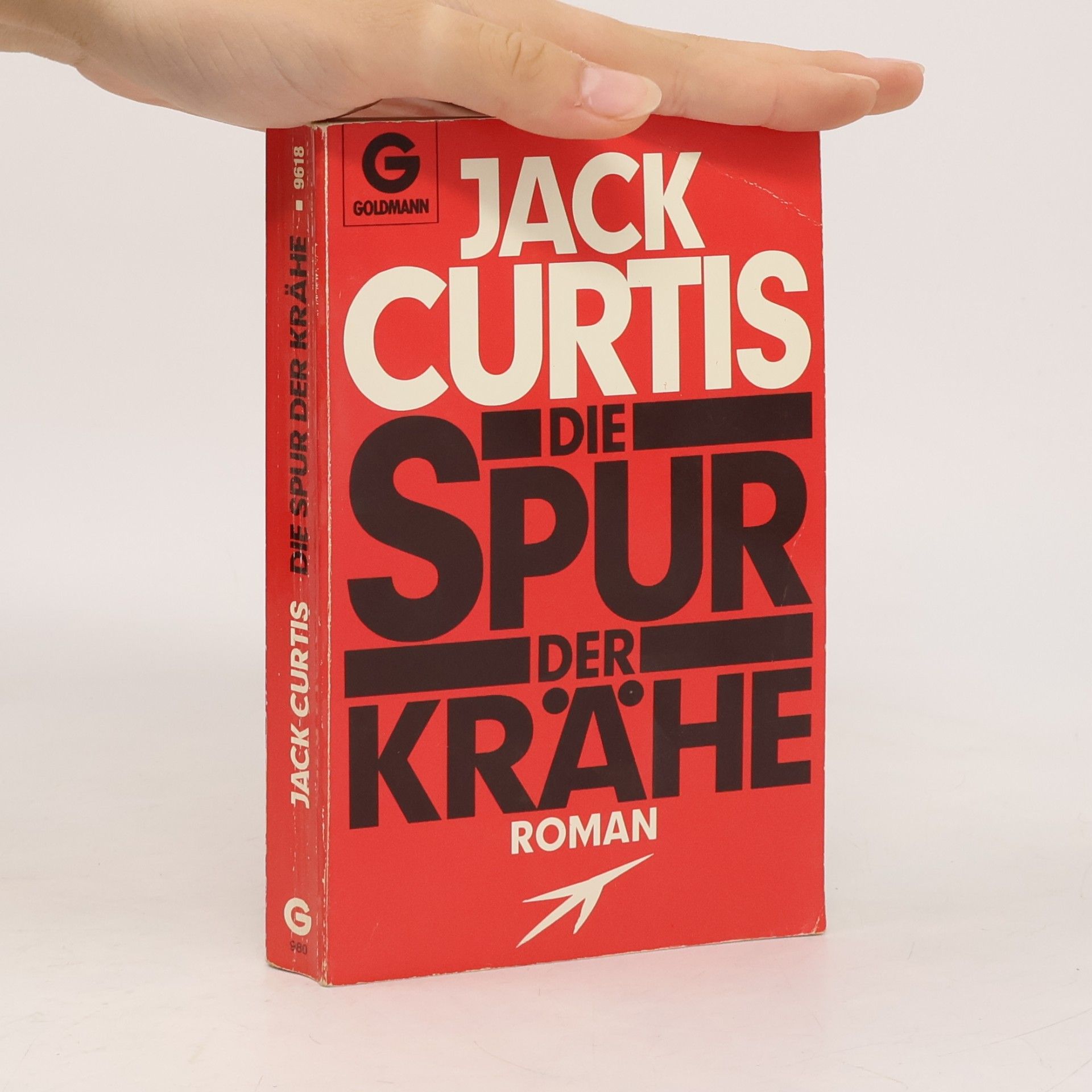 Jack Curtis Die Spur der Krähe