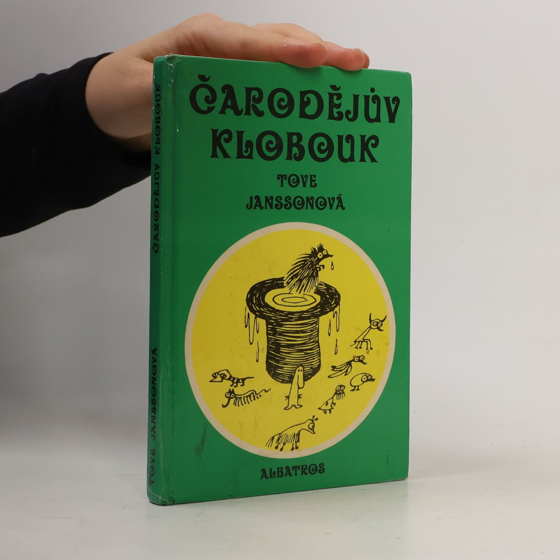 Tove Jansson Čarodějův klobouk