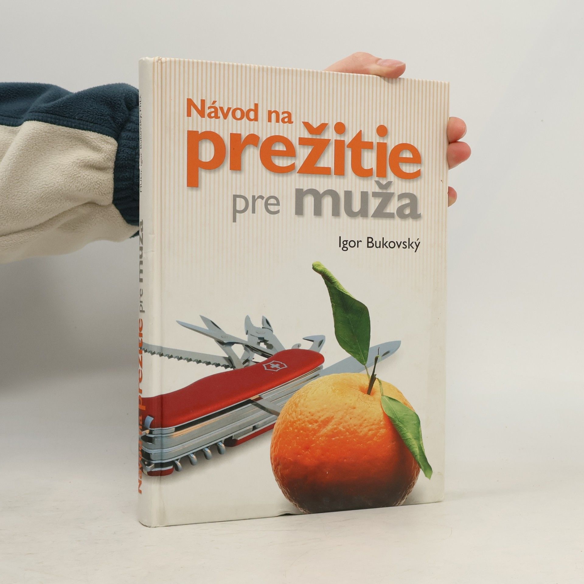 Návod na prežitie pre muža