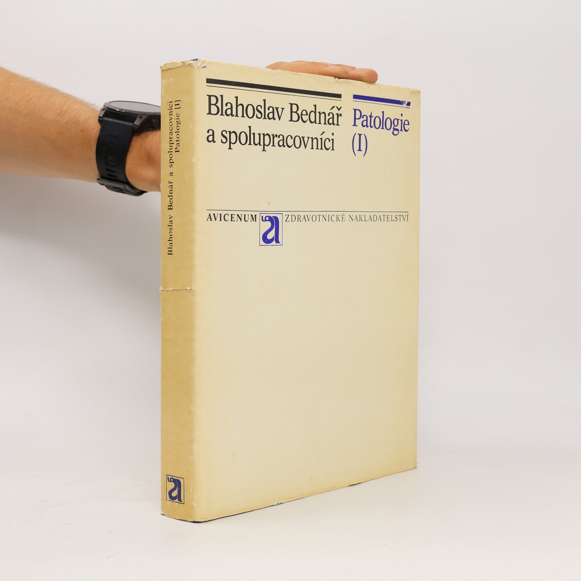 Blahoslav Bednář Patologie a spolupracovníci I