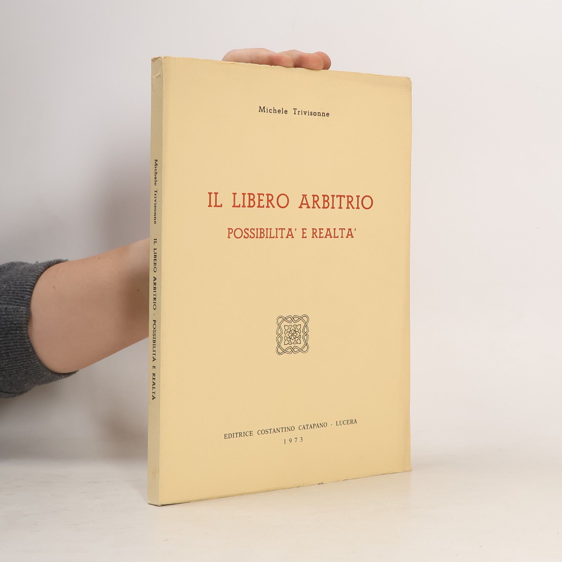 Michele Trivisonne Il libero arbitrio