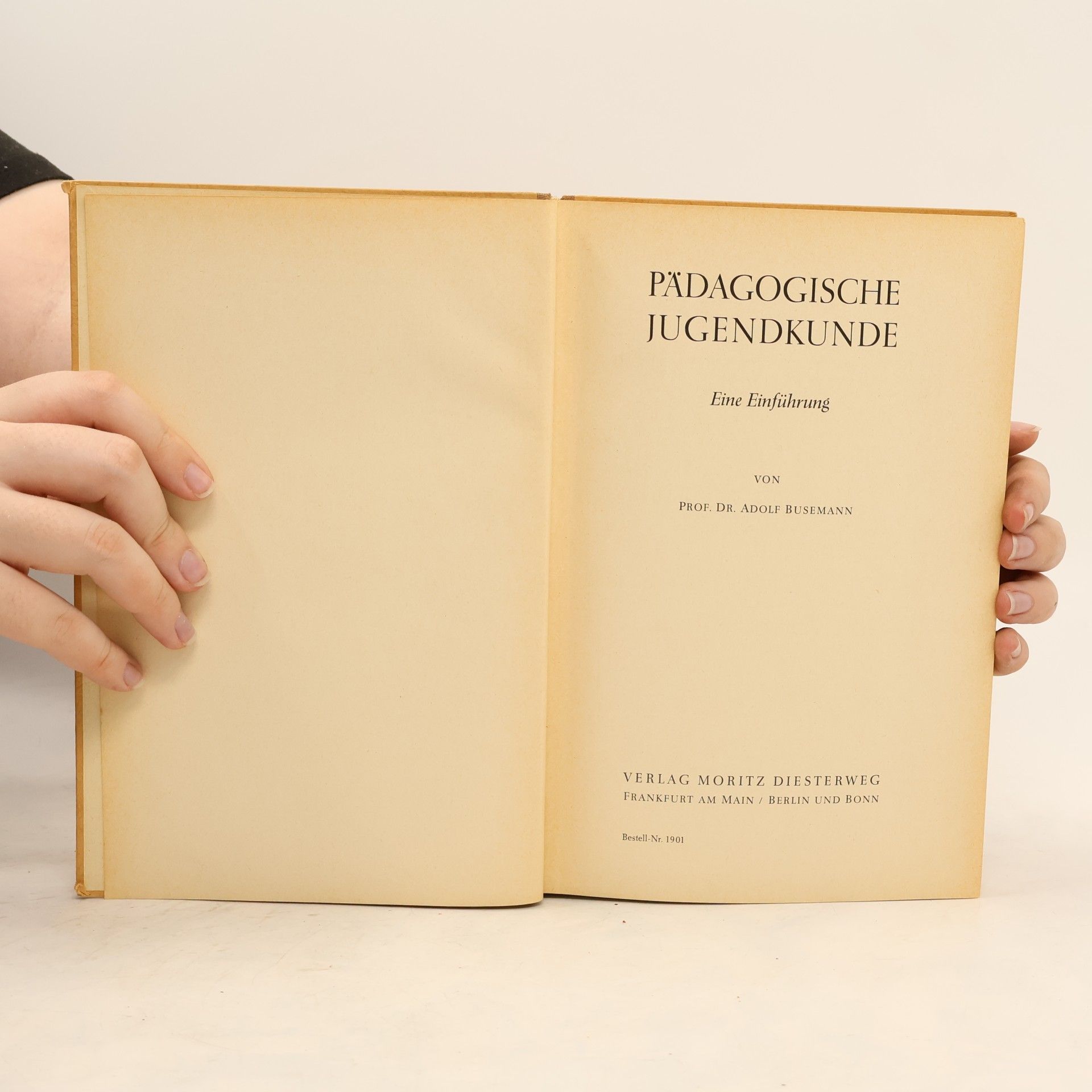 Adolf Busemann Pädagogische Jugendkunde