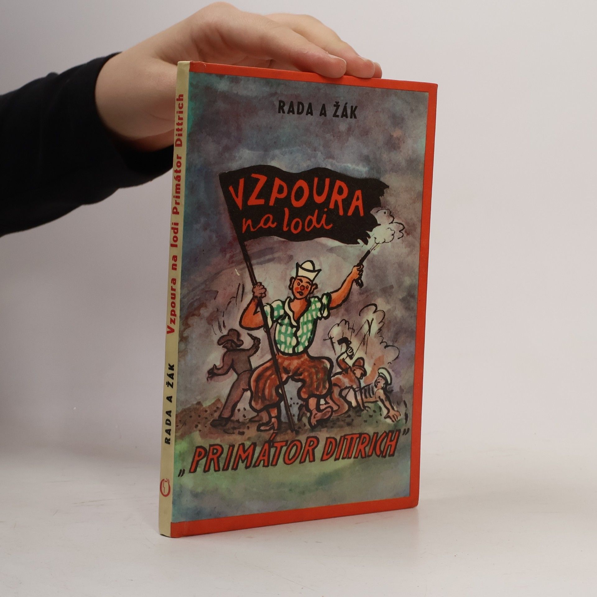 Budulínek a Matlafousek aneb Vzpoura na lodi „Primátor Dittrich“