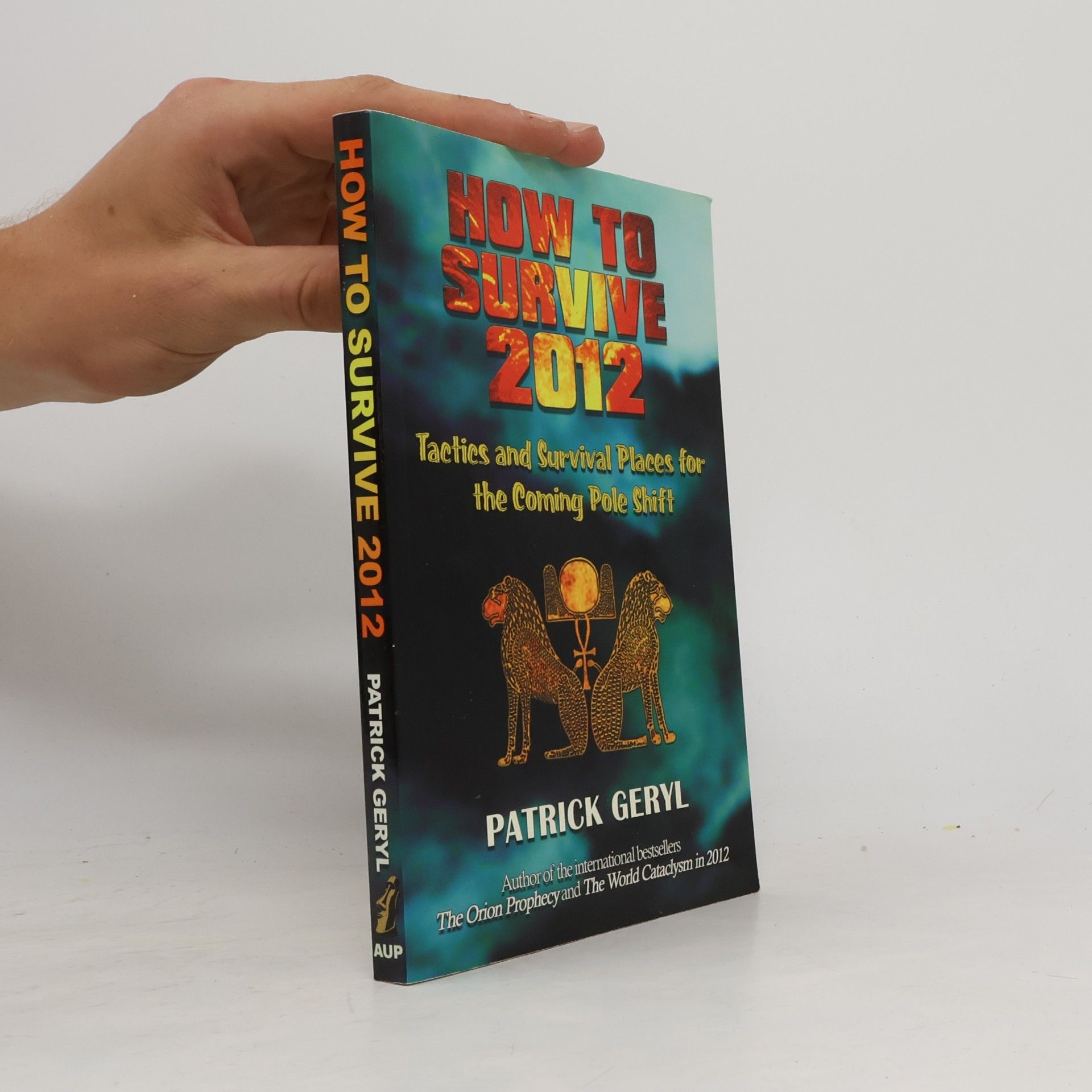 Patrick Geryl How to Survive 2012