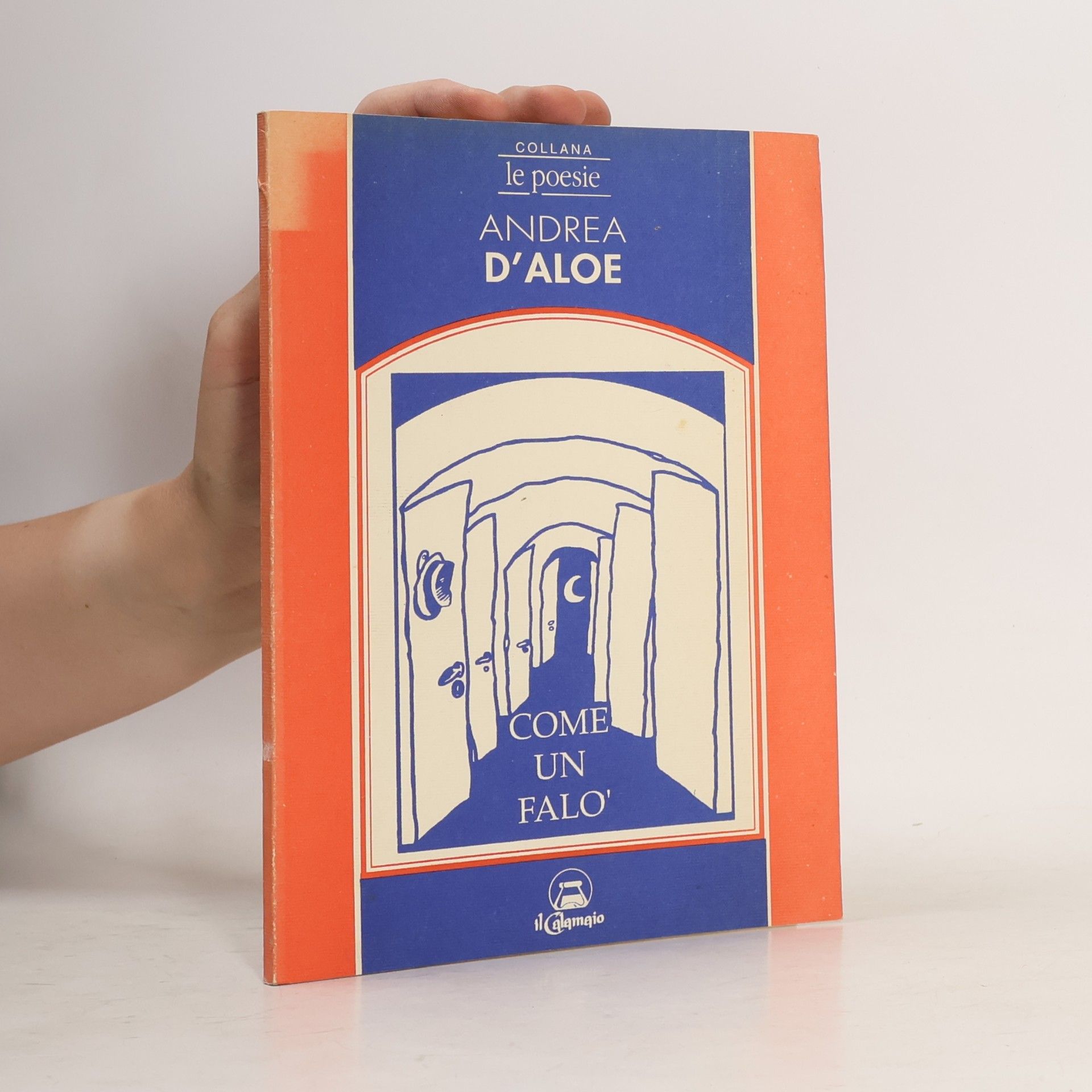 Andrea d´Aloe Come un falo