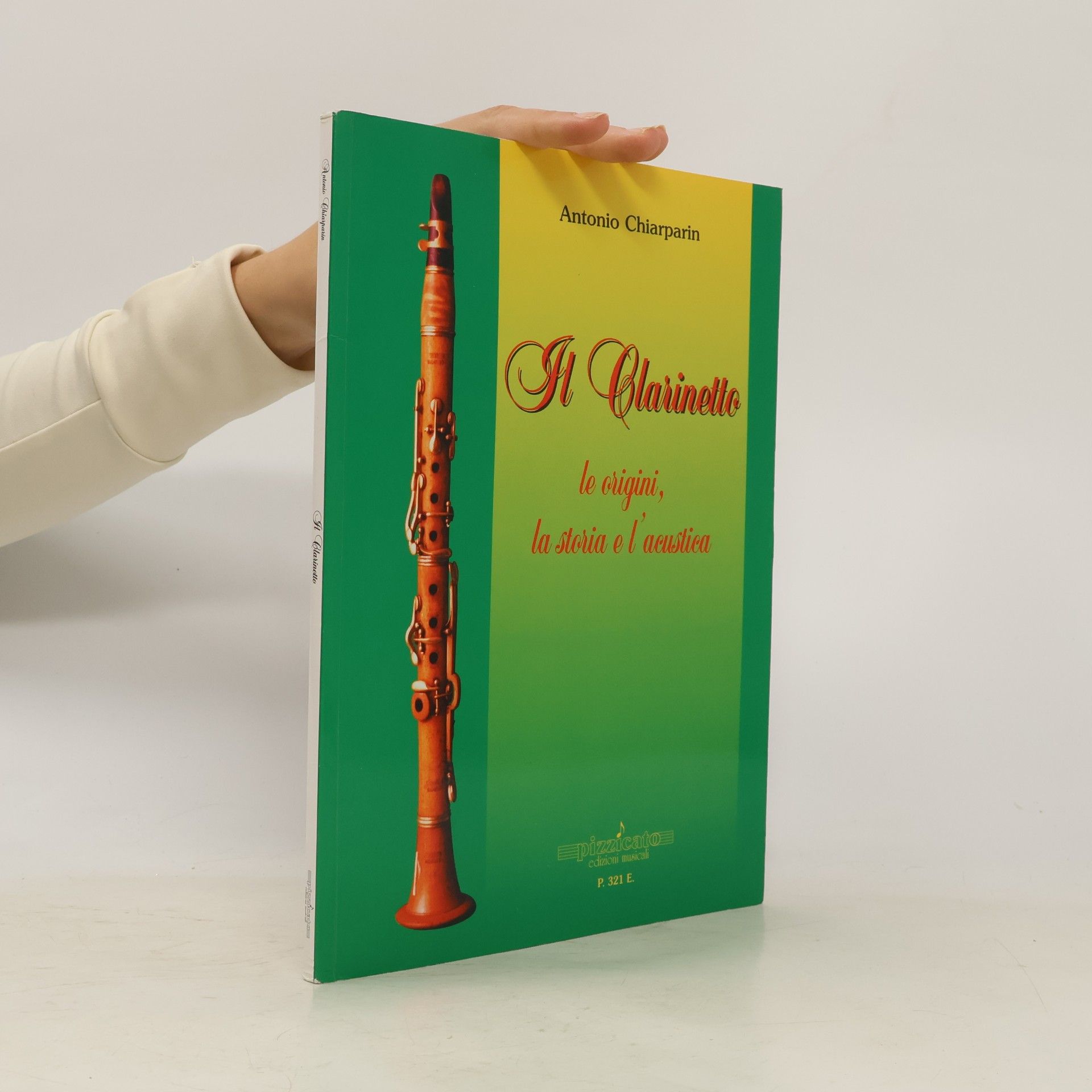 Antonio Chiarparin Il clarinetto
