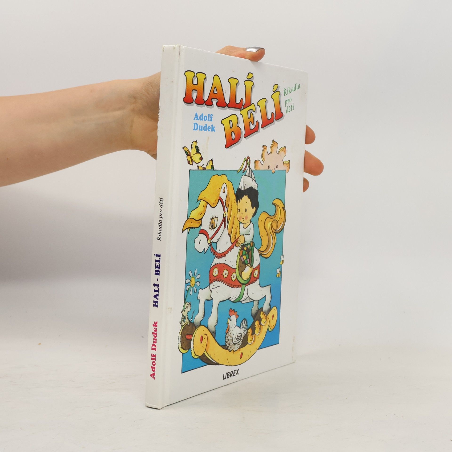 Adolf Dudek Halí-belí : Říkadla pro děti