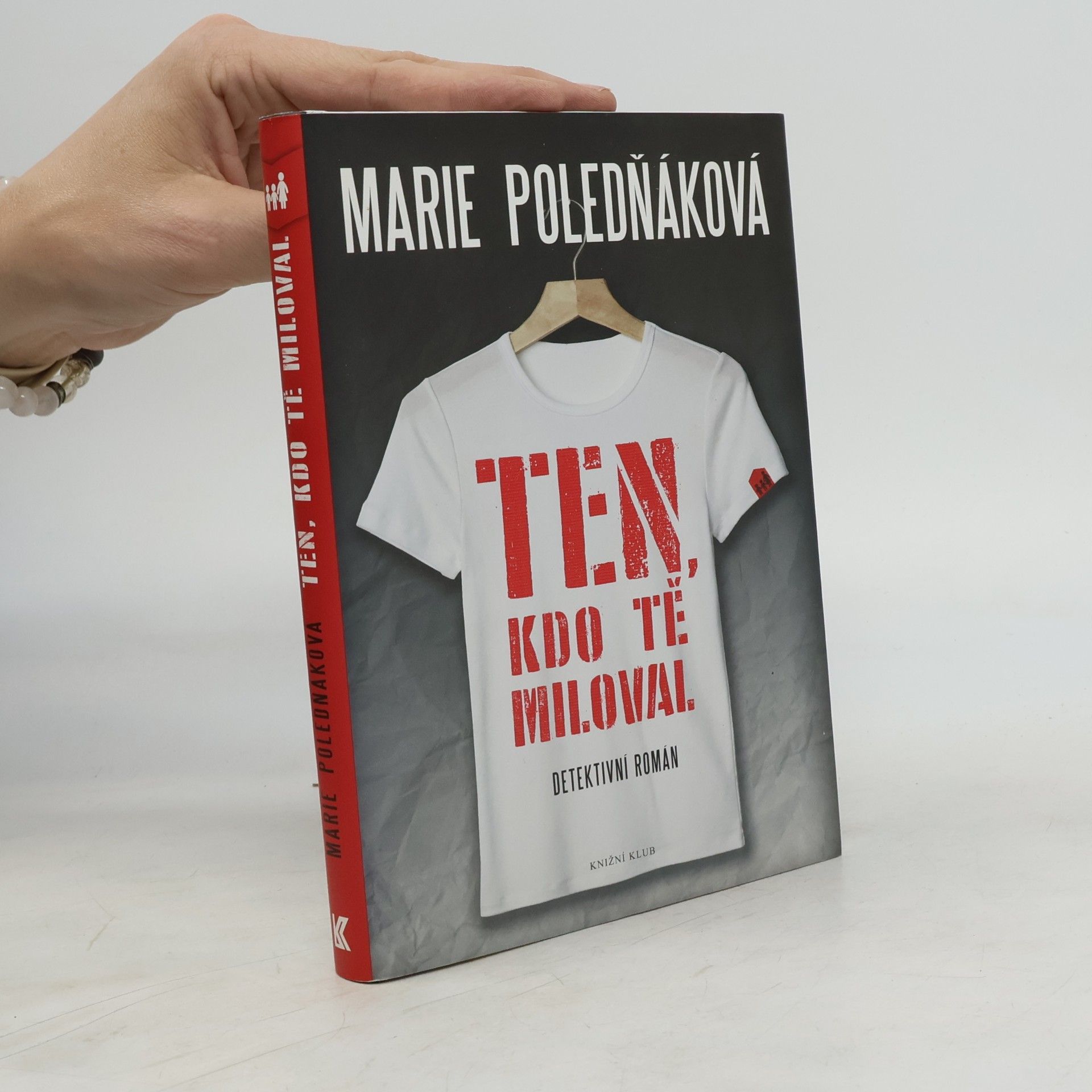 Marie Poledňáková Ten, kdo tě miloval