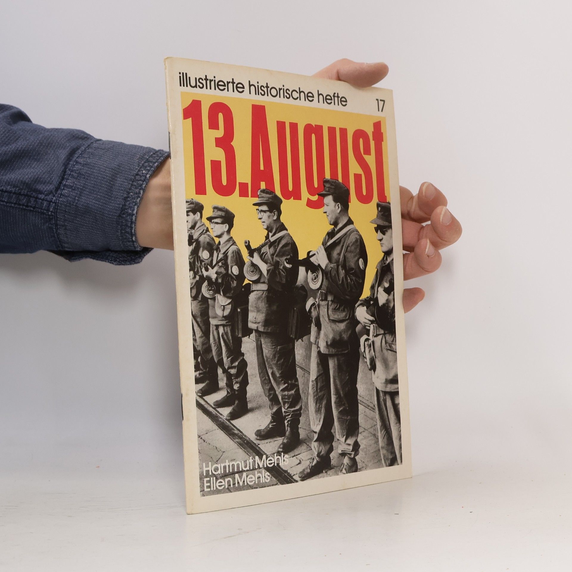kolektiv Illustrierte historische hefte 17.